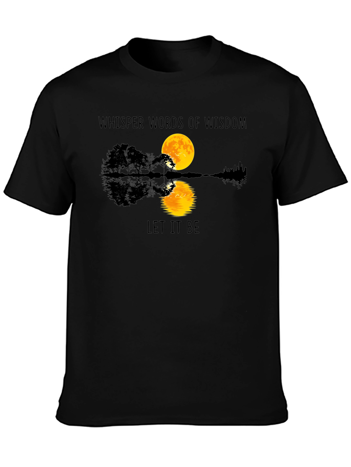 Whisper Words of Wisdom Graphic Tee