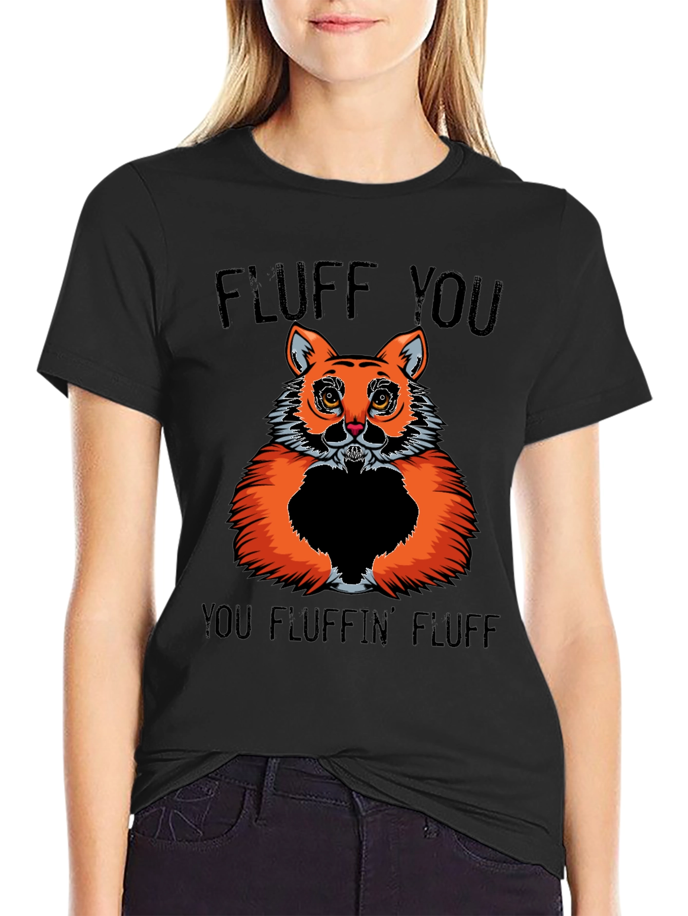 Fluff You! Graphic T-Shirt - Cat Lover Humor
