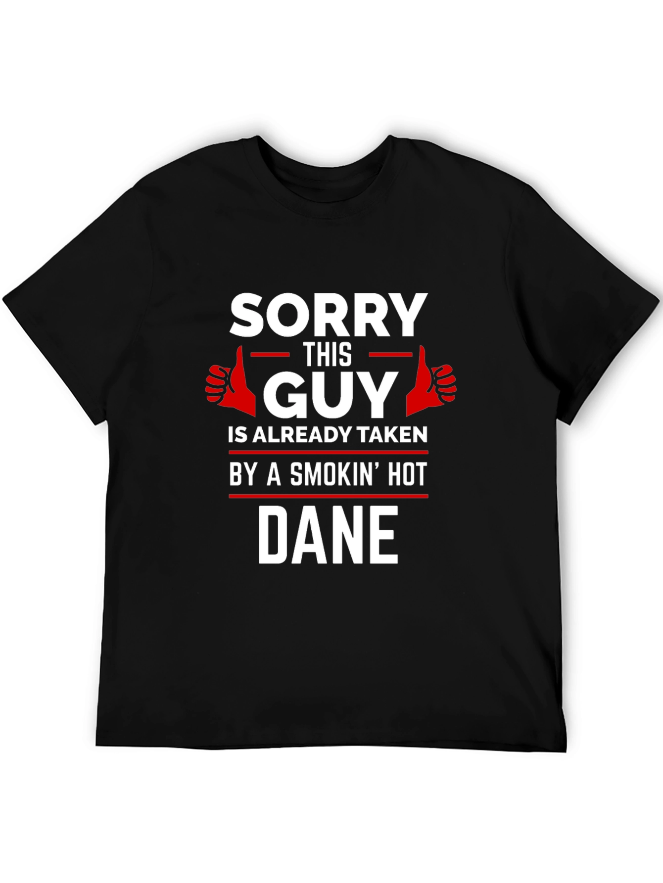 Sorry This Guy is Already Taken Graphic Tee