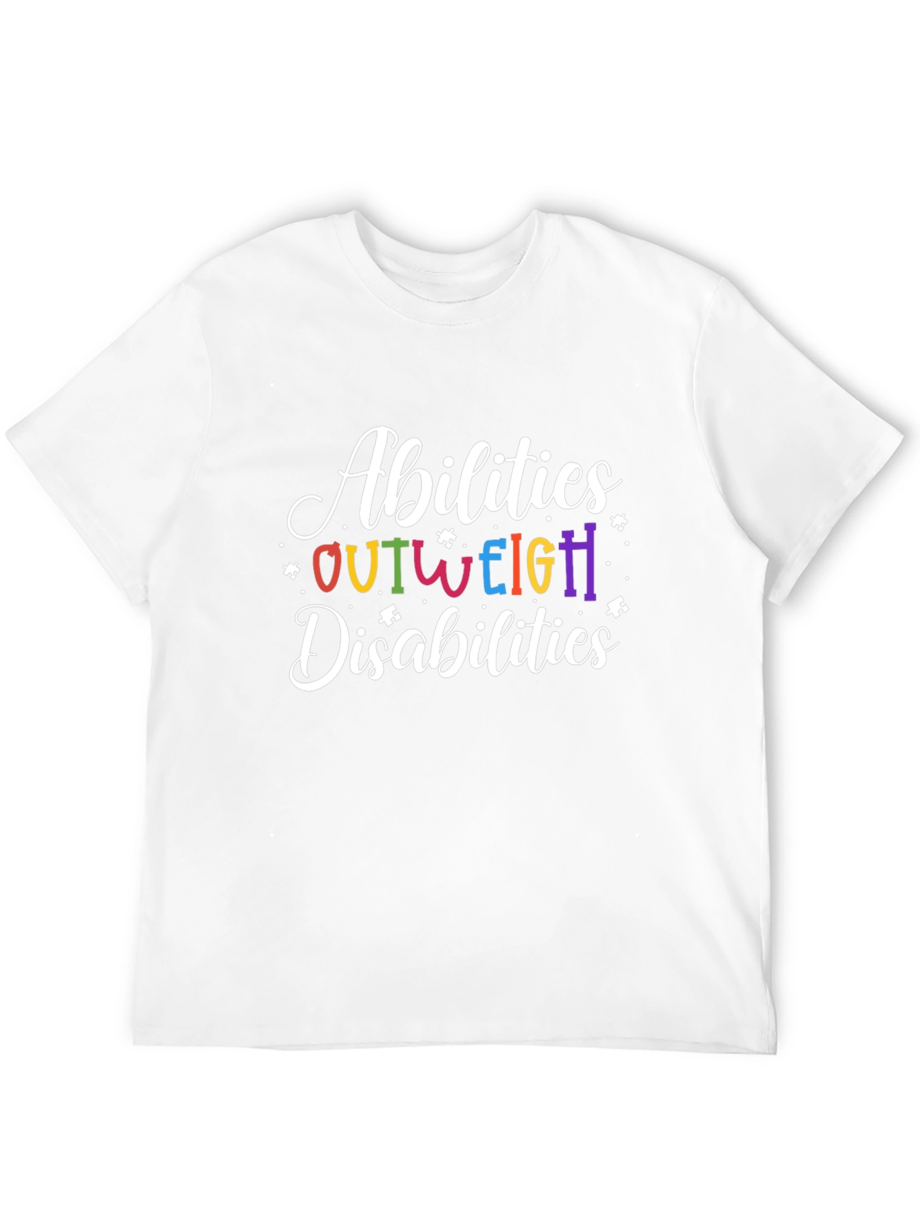 Abilities Outweigh Disabilities T-Shirt