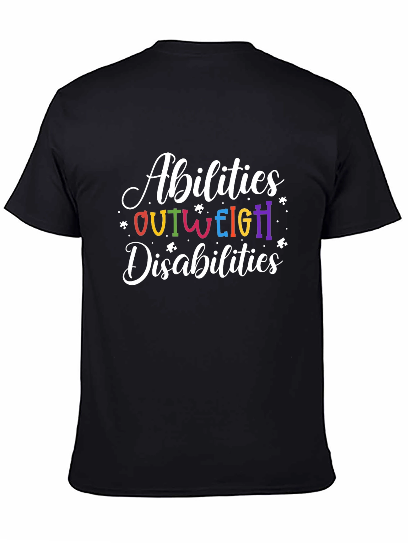 Abilities Outweigh Disabilities T-Shirt