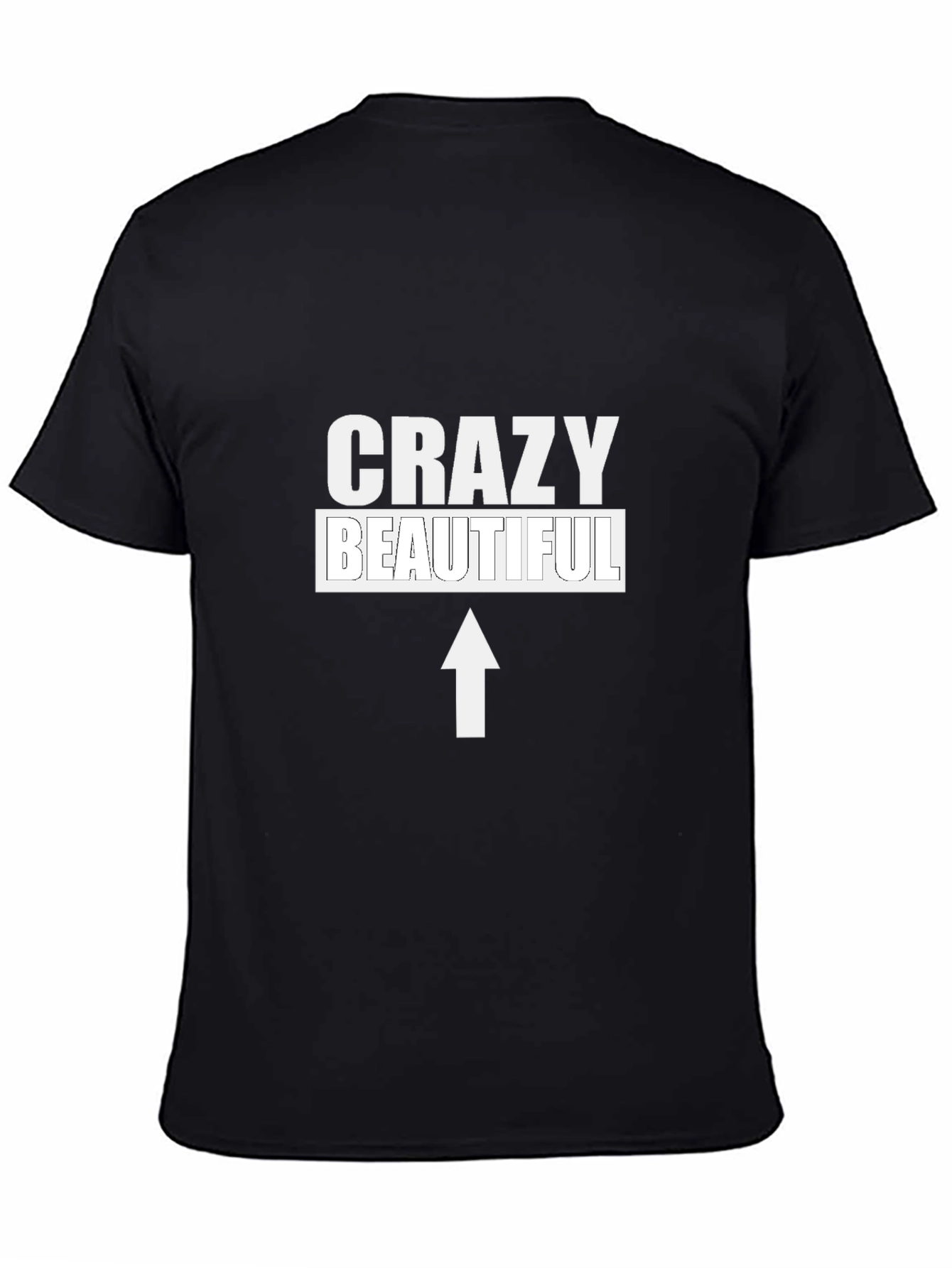Crazy Beautiful Graphic Tee