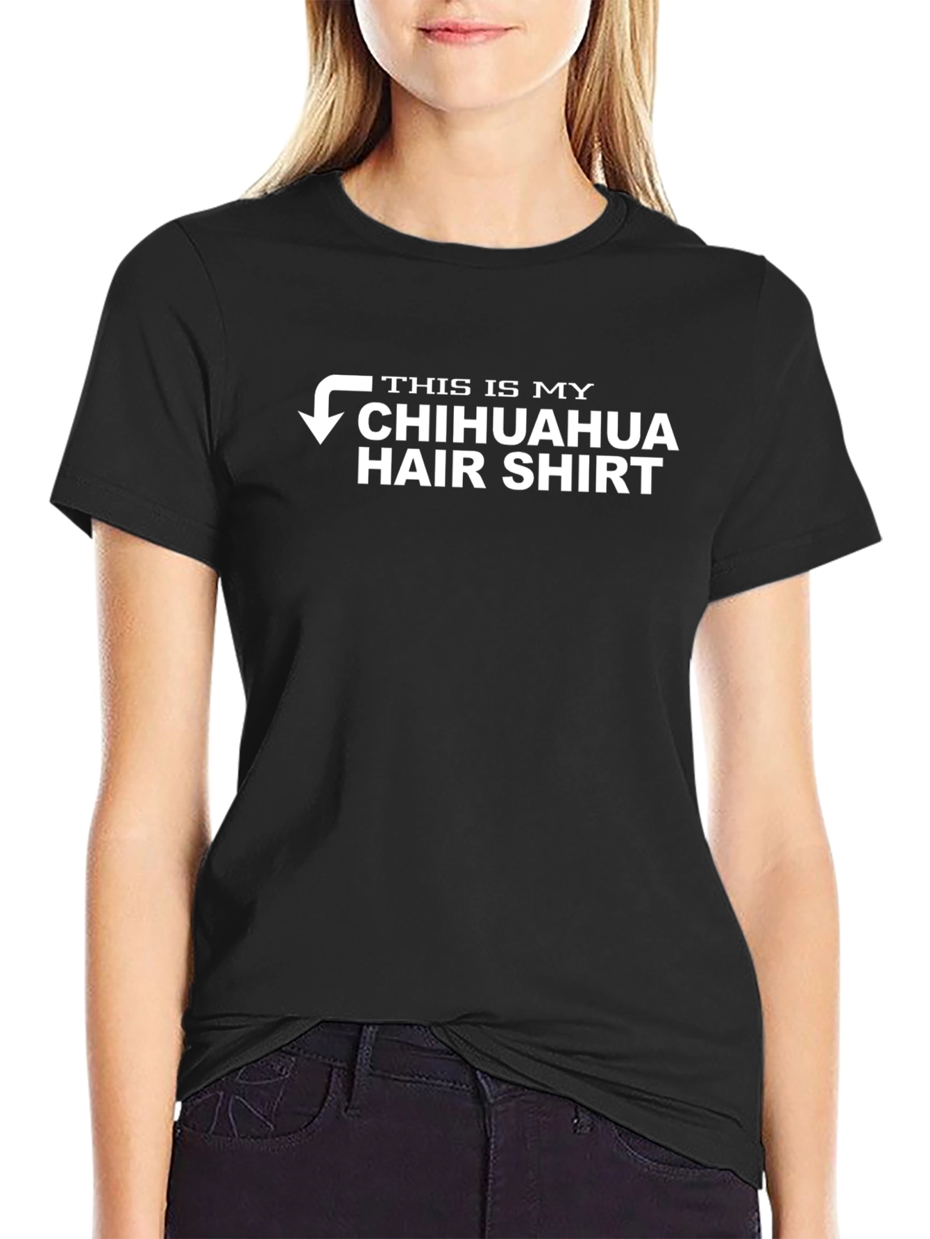 Chihuahua Hair Shirt - Funny Dog Lover Tee