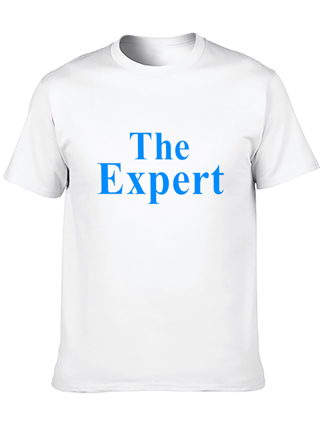 The Expert T-Shirt - Bold Statement Tee