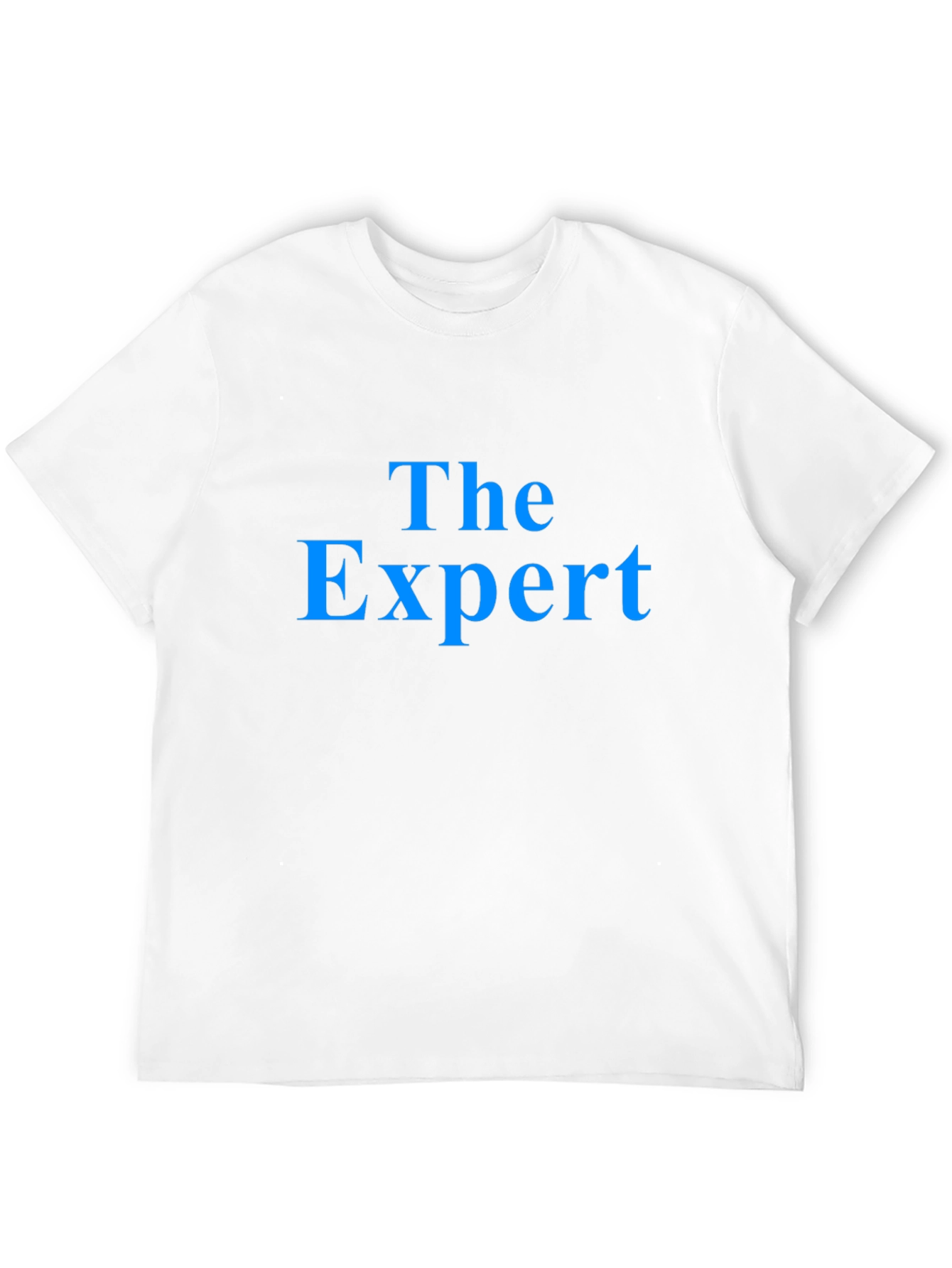 The Expert T-Shirt - Bold Statement Tee