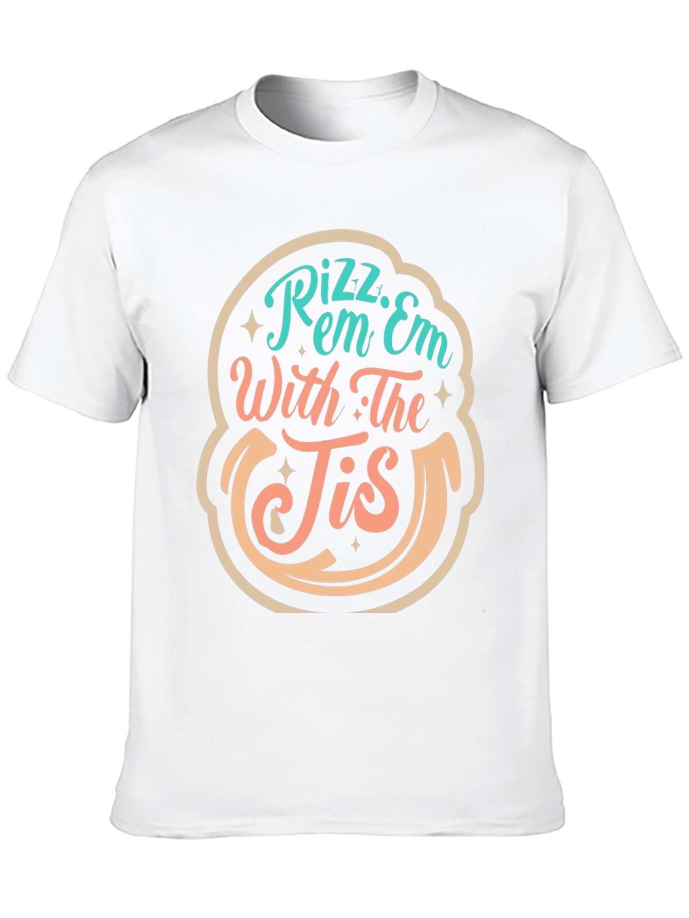 Rizz Em With The Tis Black Graphic Tee