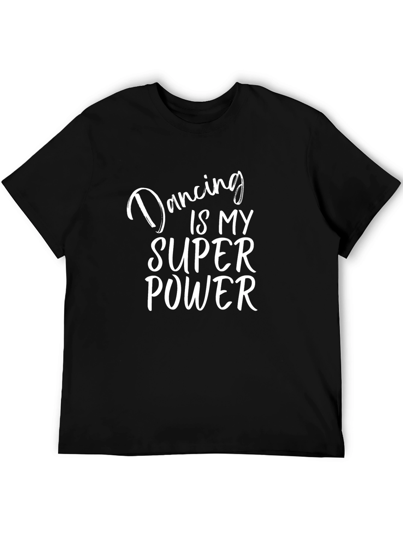 Dancing is My Super Power Graphic Tee