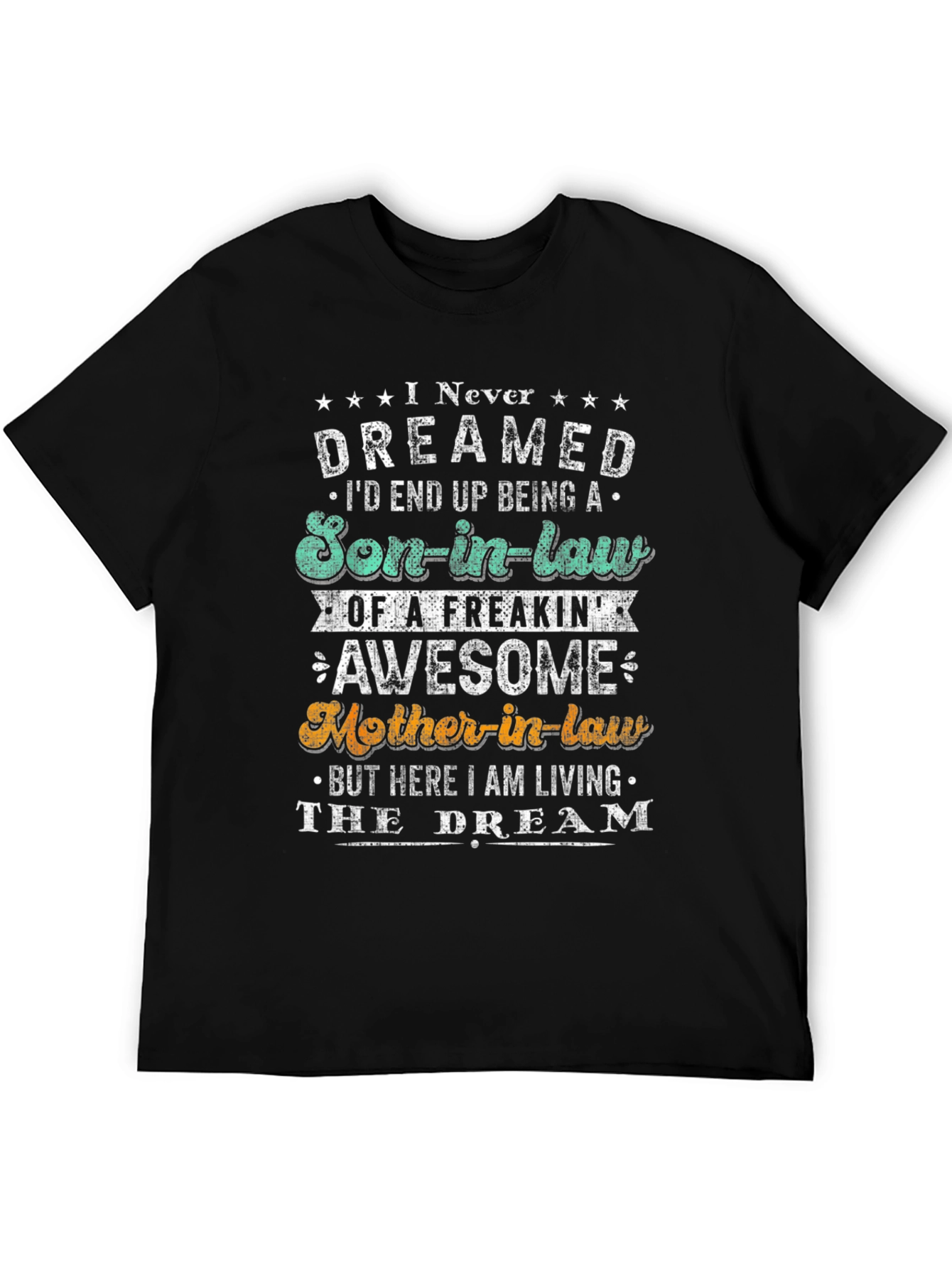 Funny Son-in-Law Graphic T-Shirt