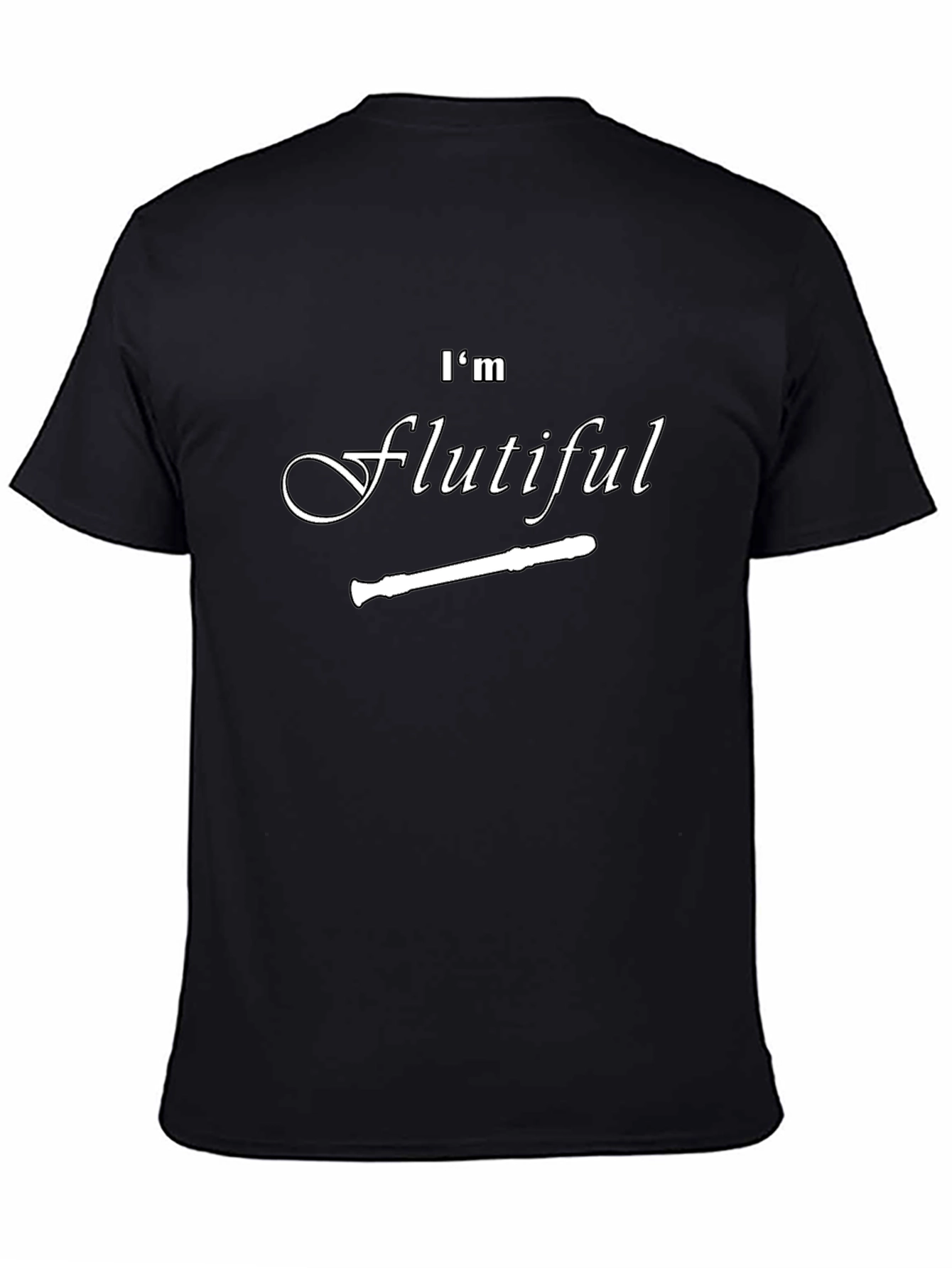 Im Flutiful T-Shirt: Funny Flute Player Tee