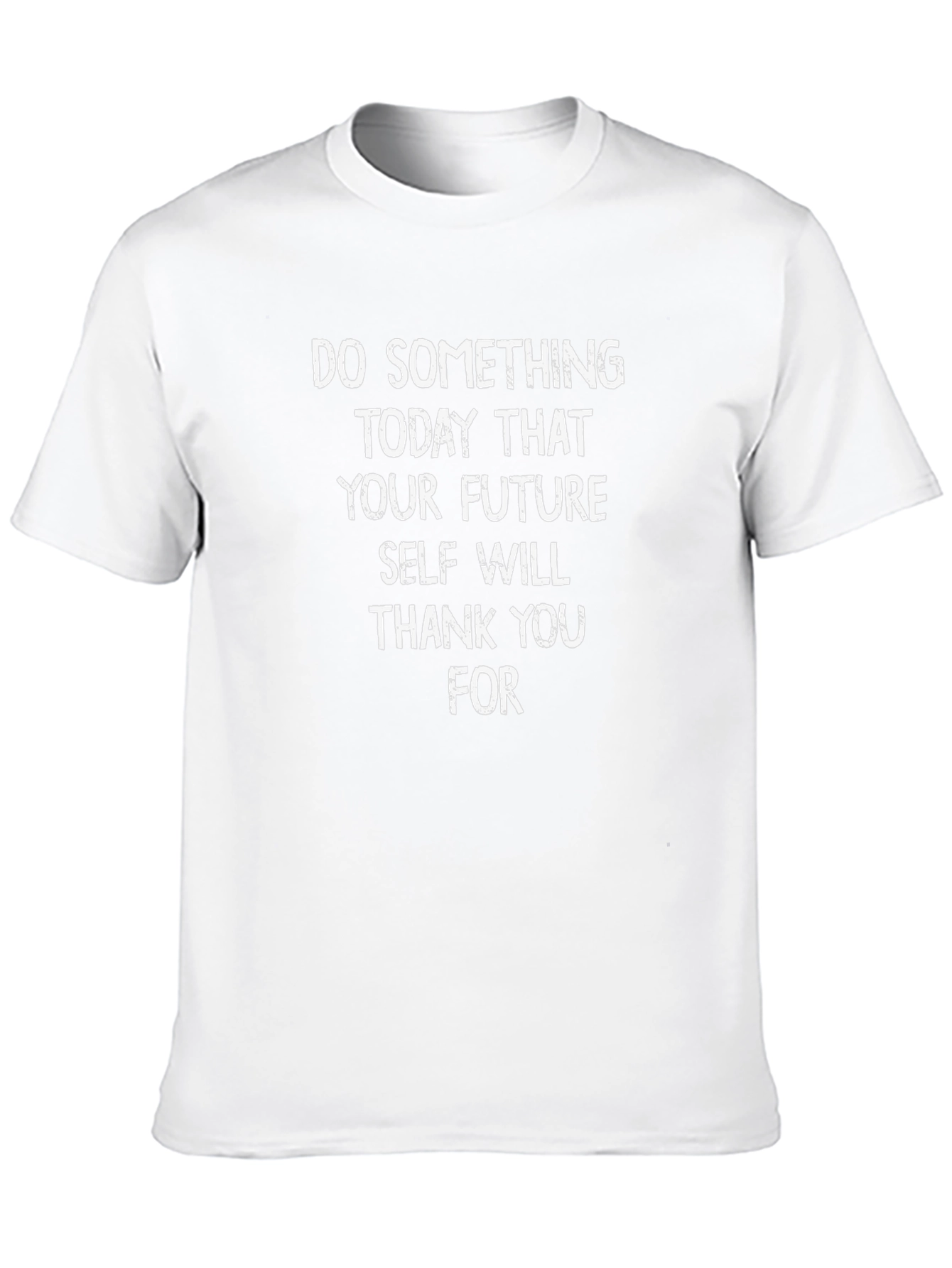 Inspirational Graphic T-Shirt: Future Self Message