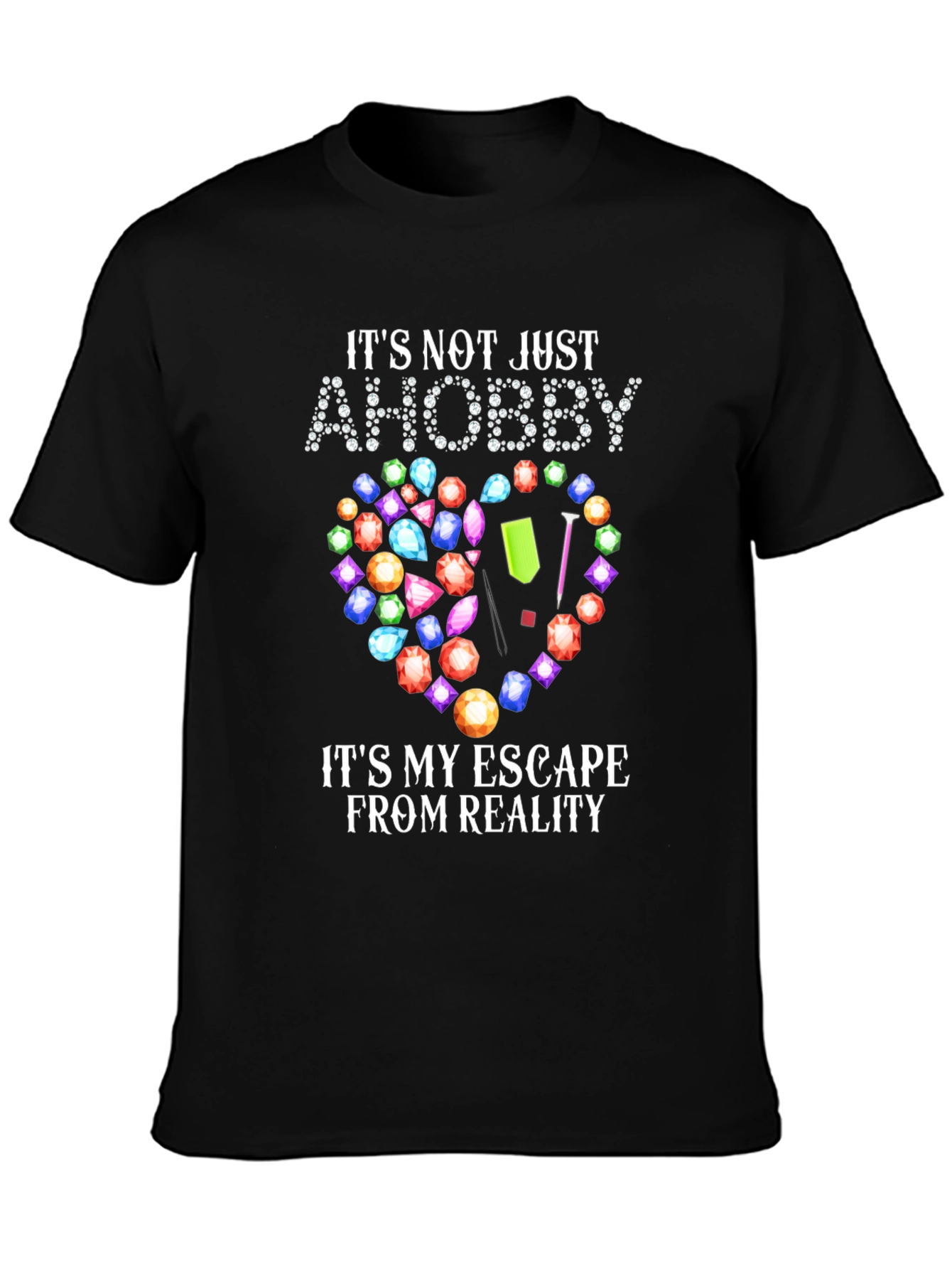 Diamond Art Escape T-Shirt - Hobbyists Dream