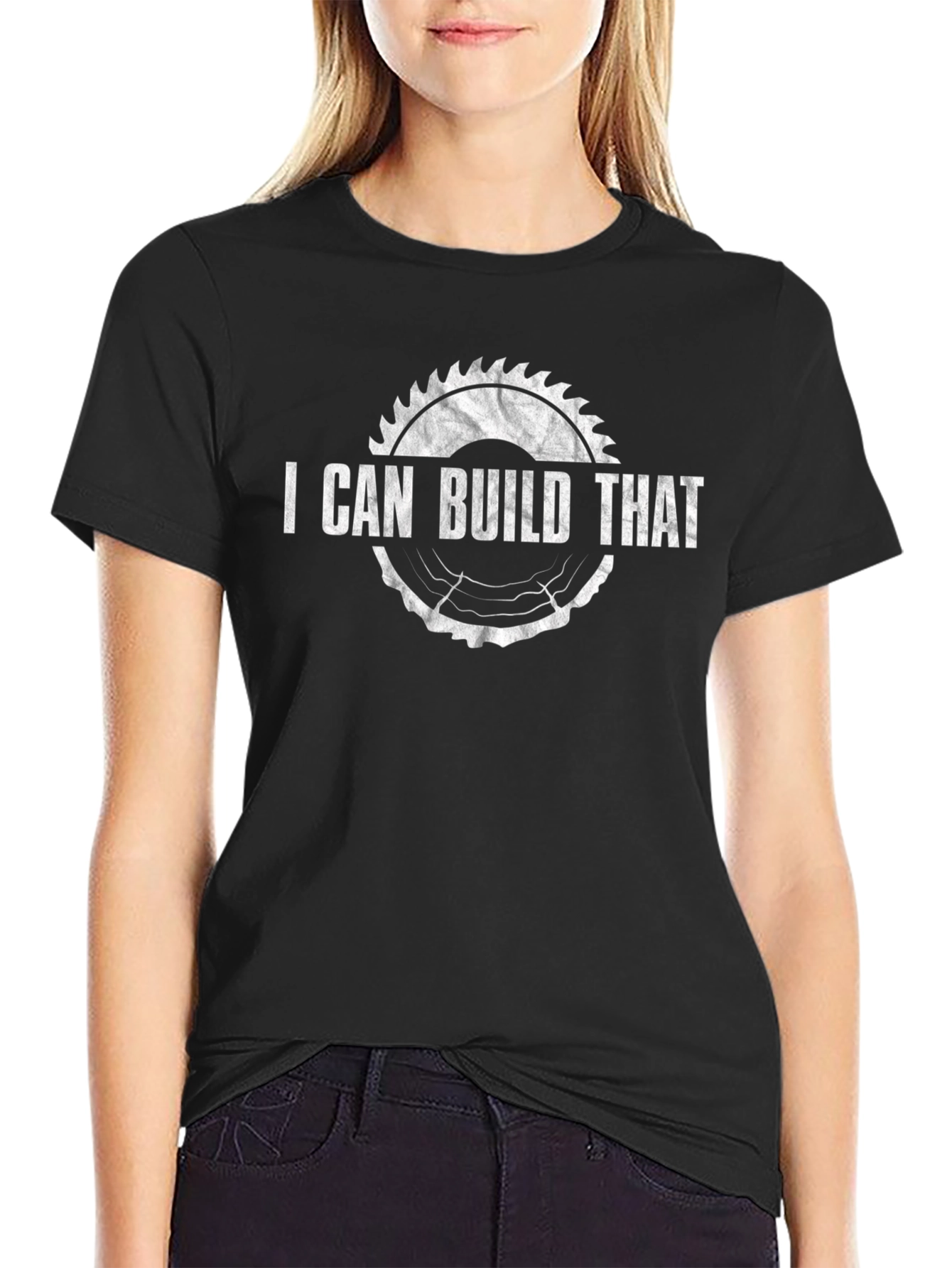 I Can Build That Graphic T-Shirt