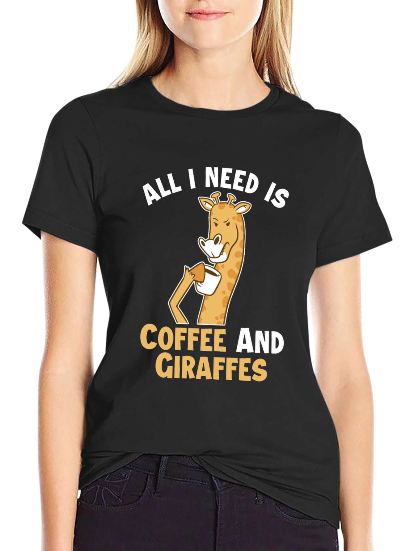 Coffee and Giraffe T-Shirt: All I Need Is...