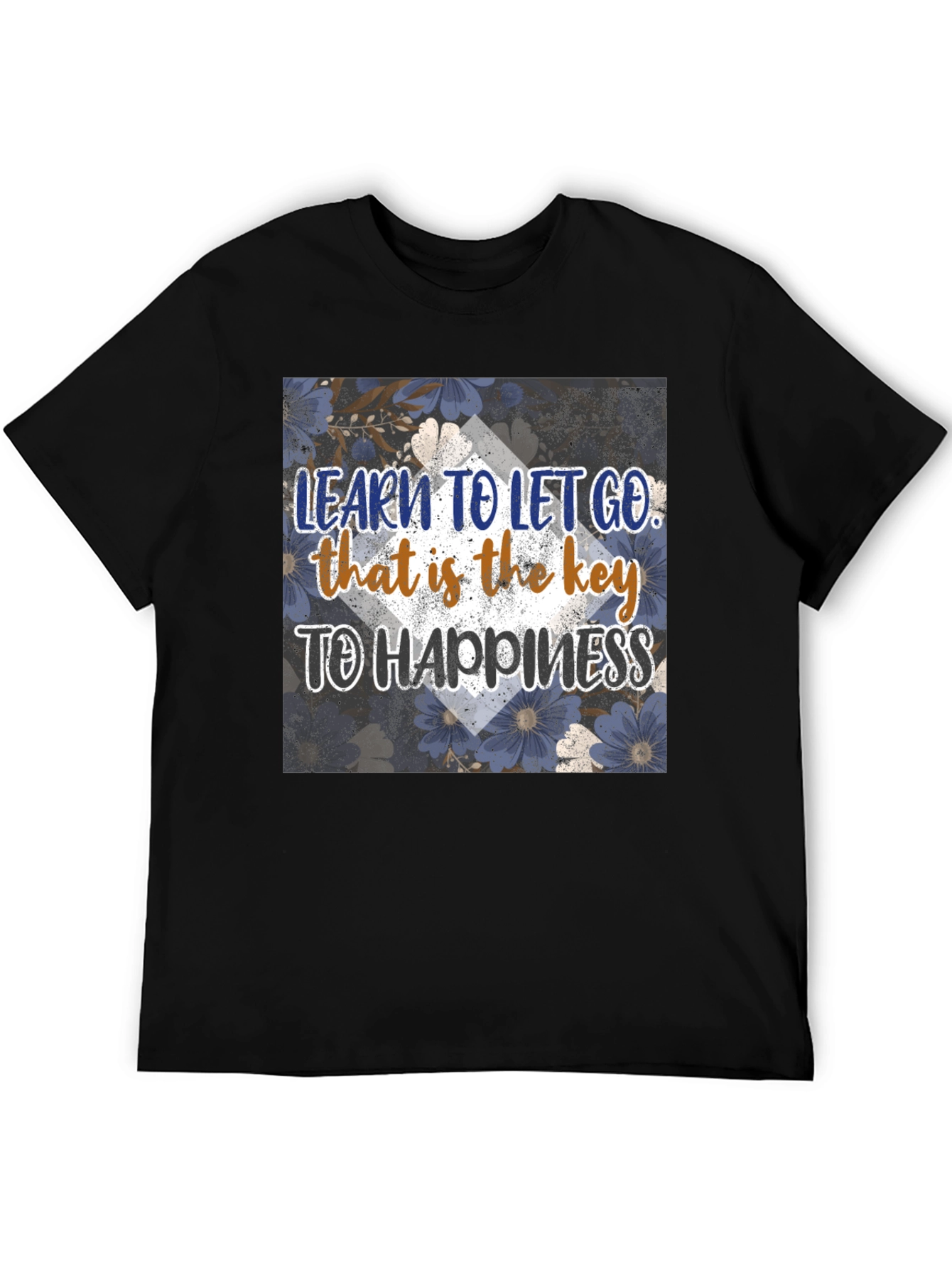 Inspirational Graphic Tee: Learn to Let Go