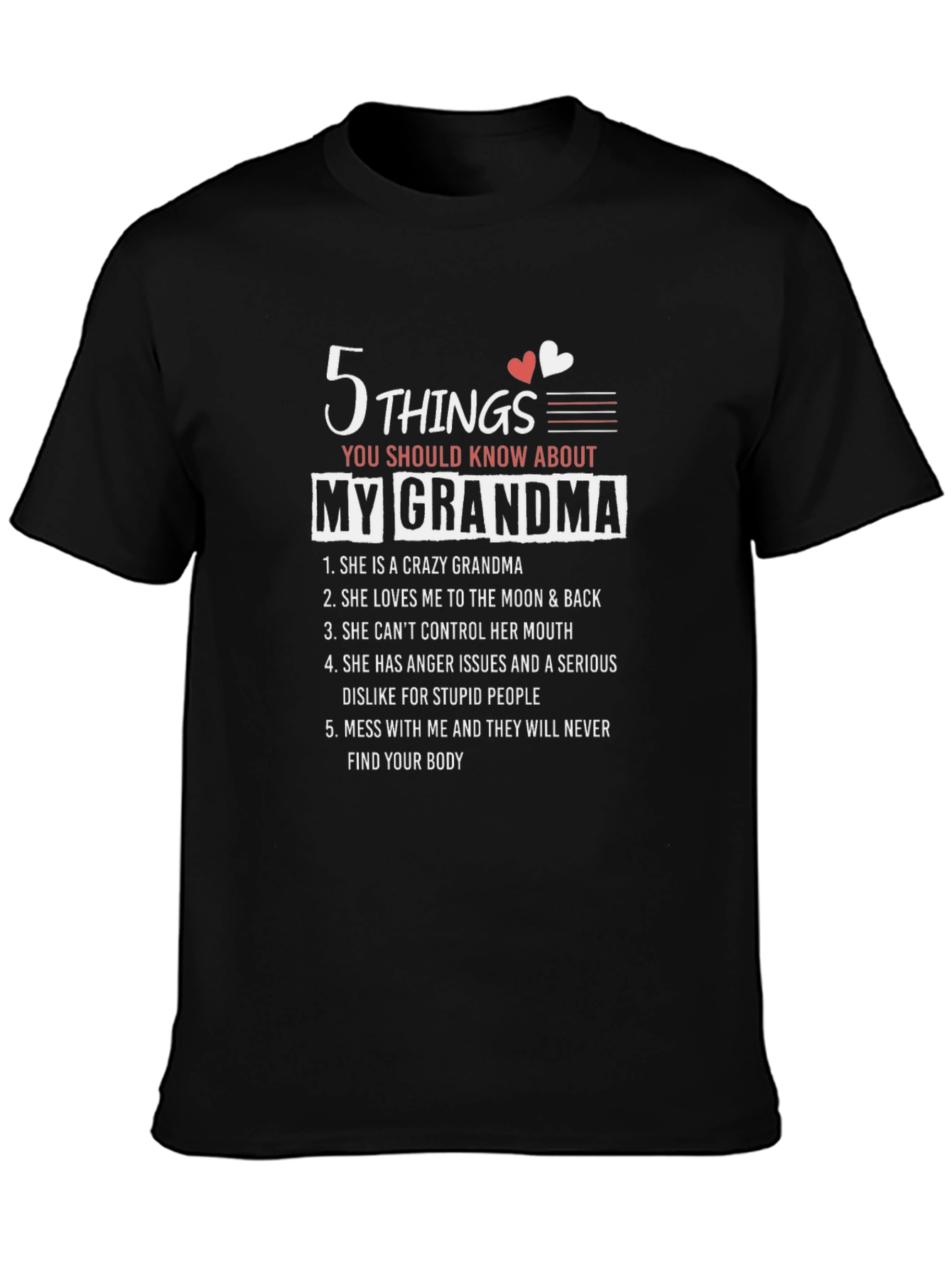 5 Things You Should Know About My Grandma T-Shirt