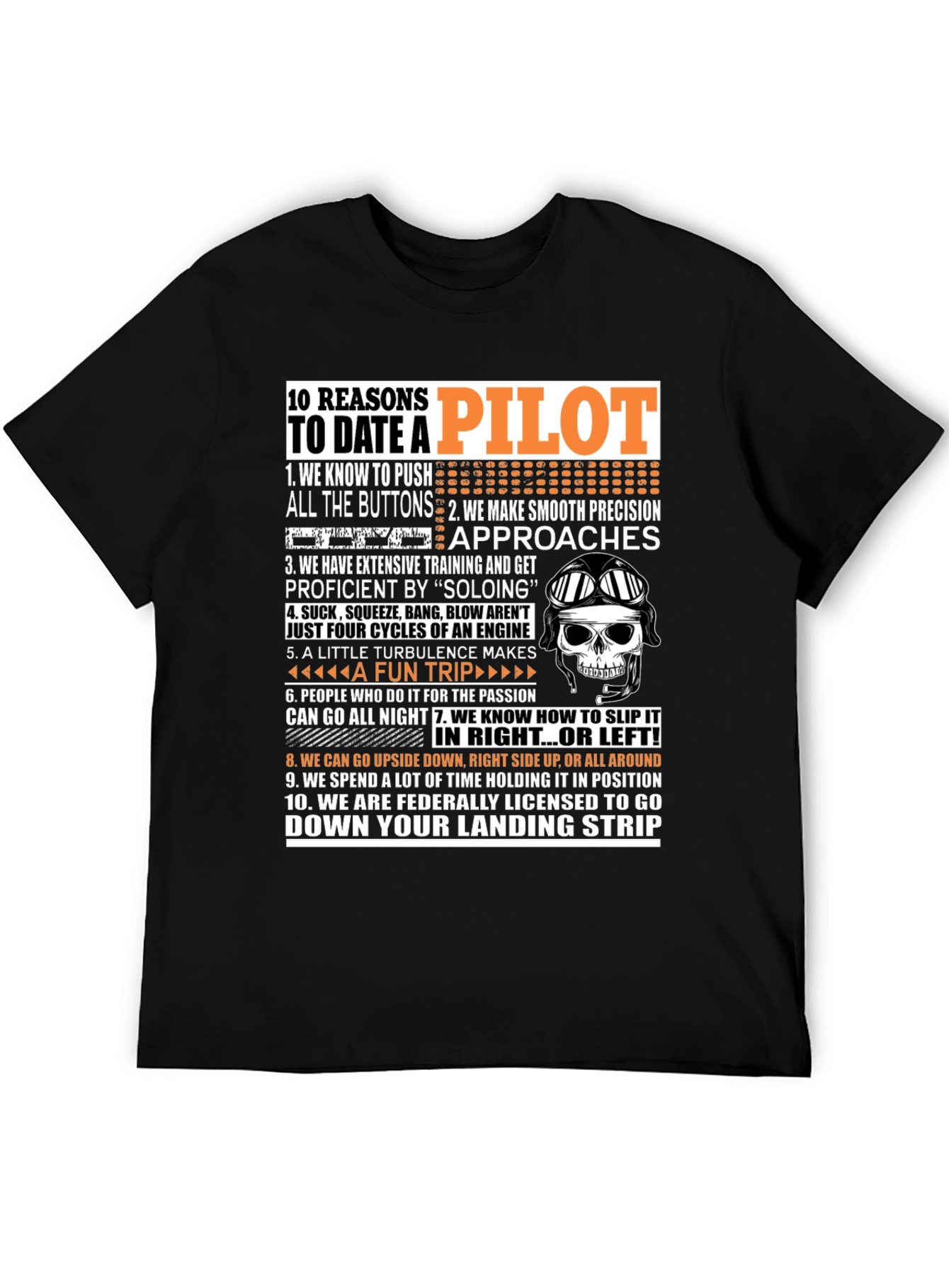 10 Reasons to Date a Pilot T-Shirt