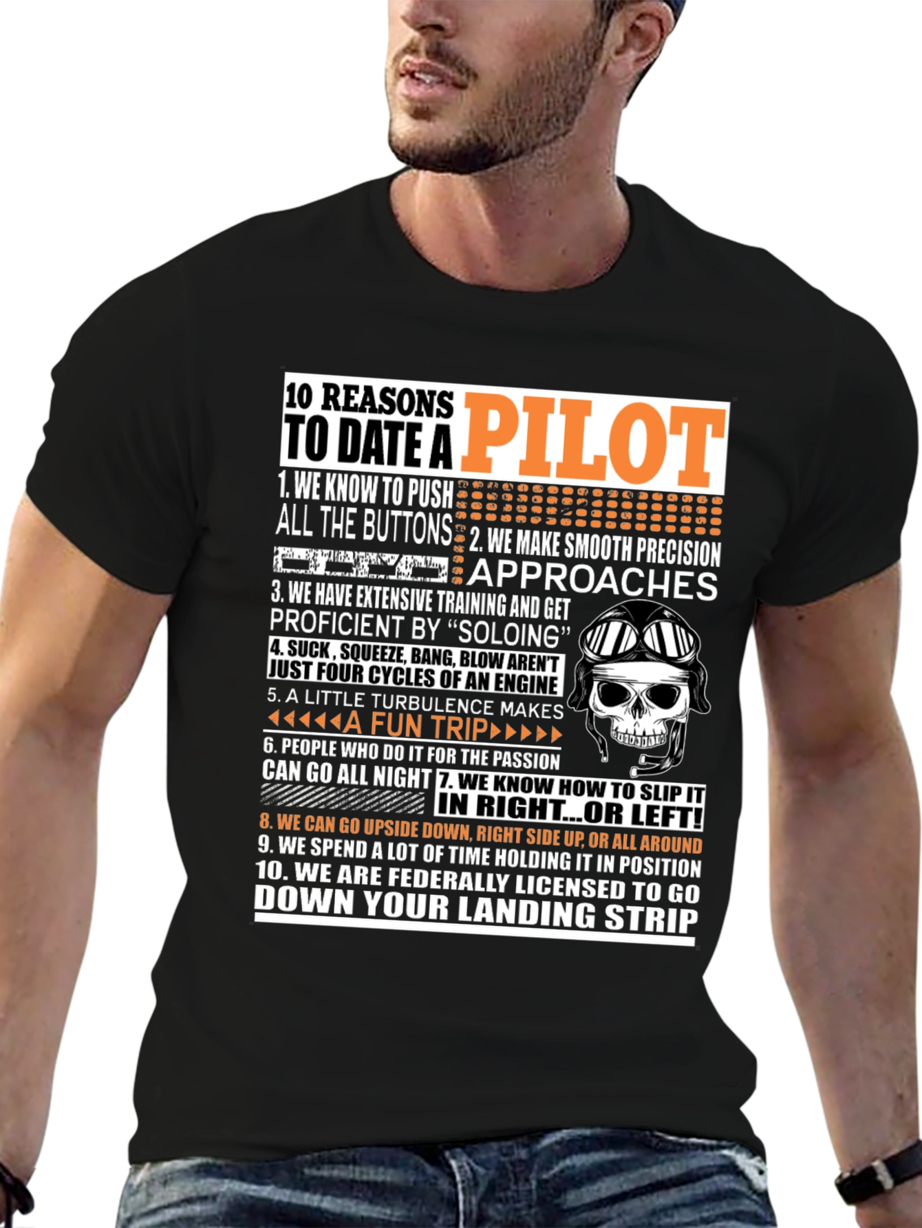 10 Reasons to Date a Pilot T-Shirt