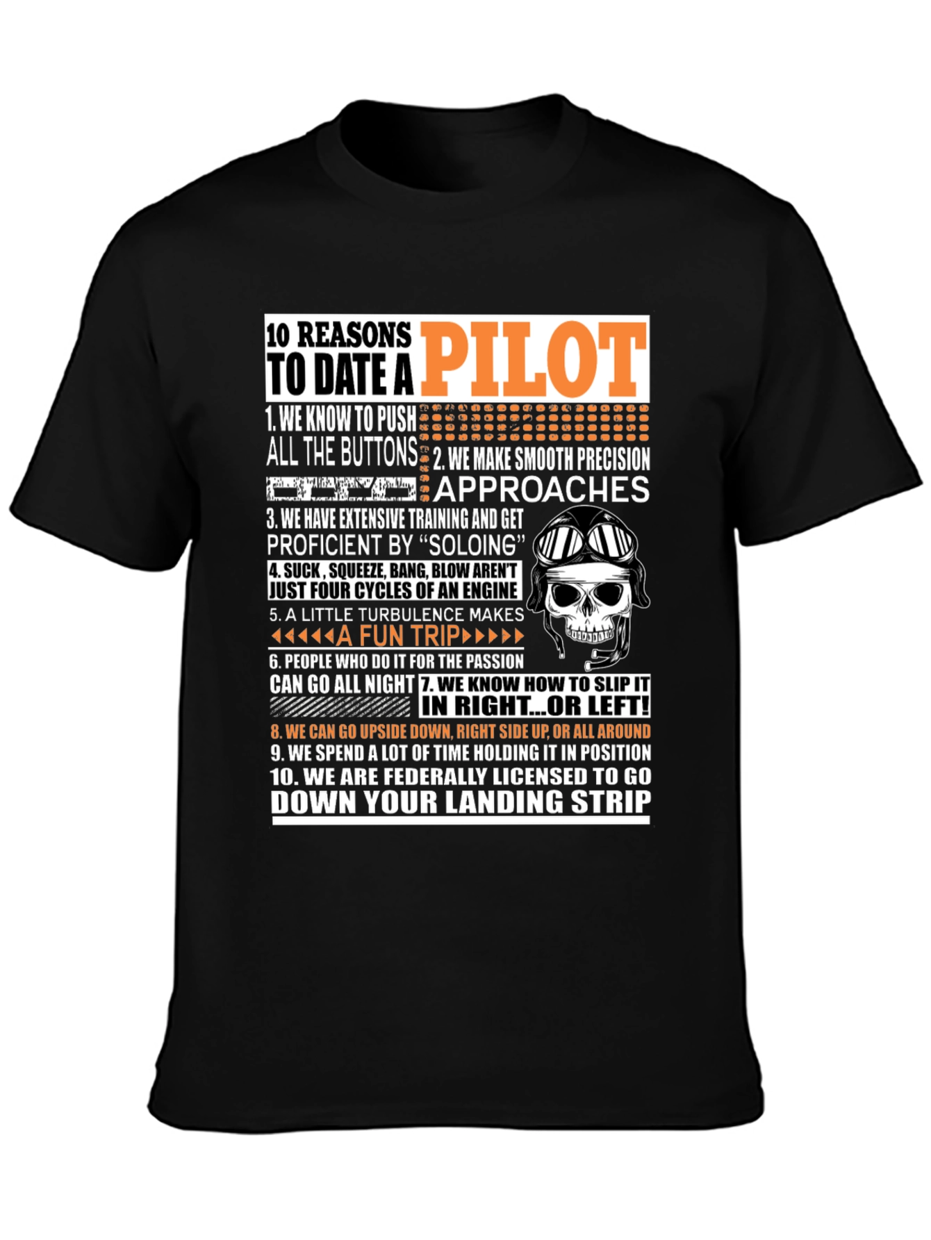 10 Reasons to Date a Pilot T-Shirt