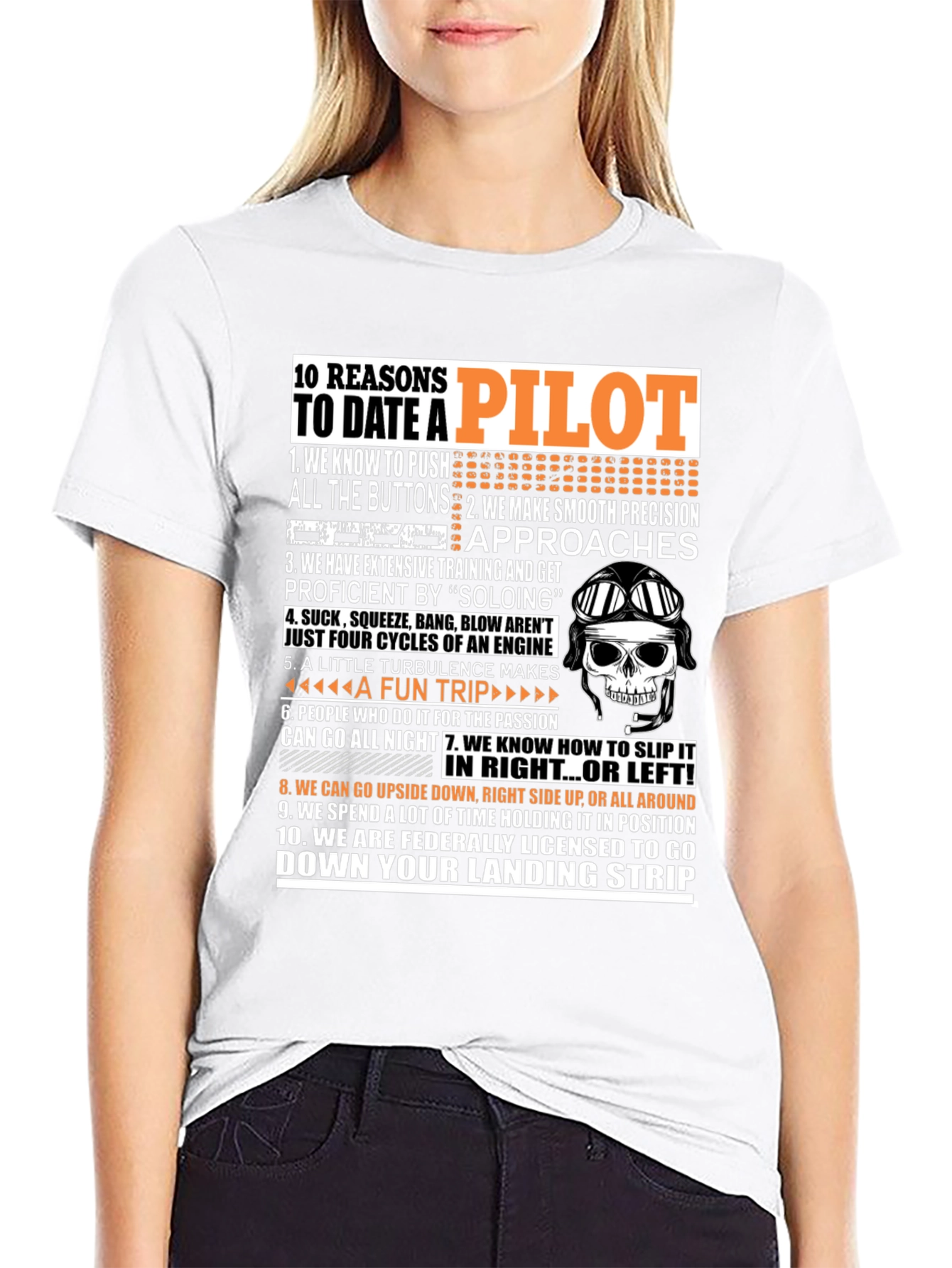 10 Reasons to Date a Pilot T-Shirt