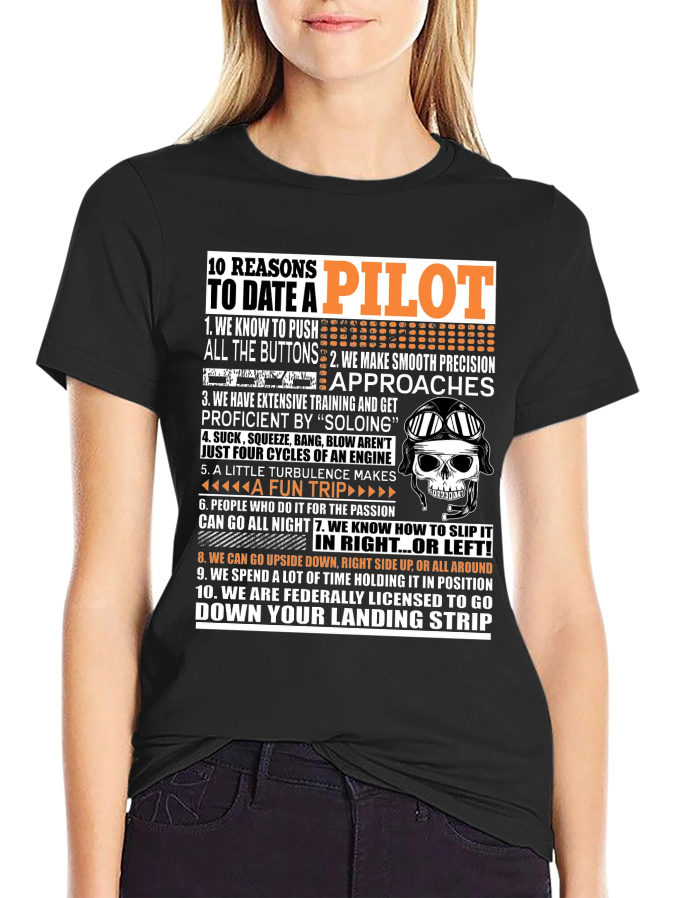 10 Reasons to Date a Pilot T-Shirt