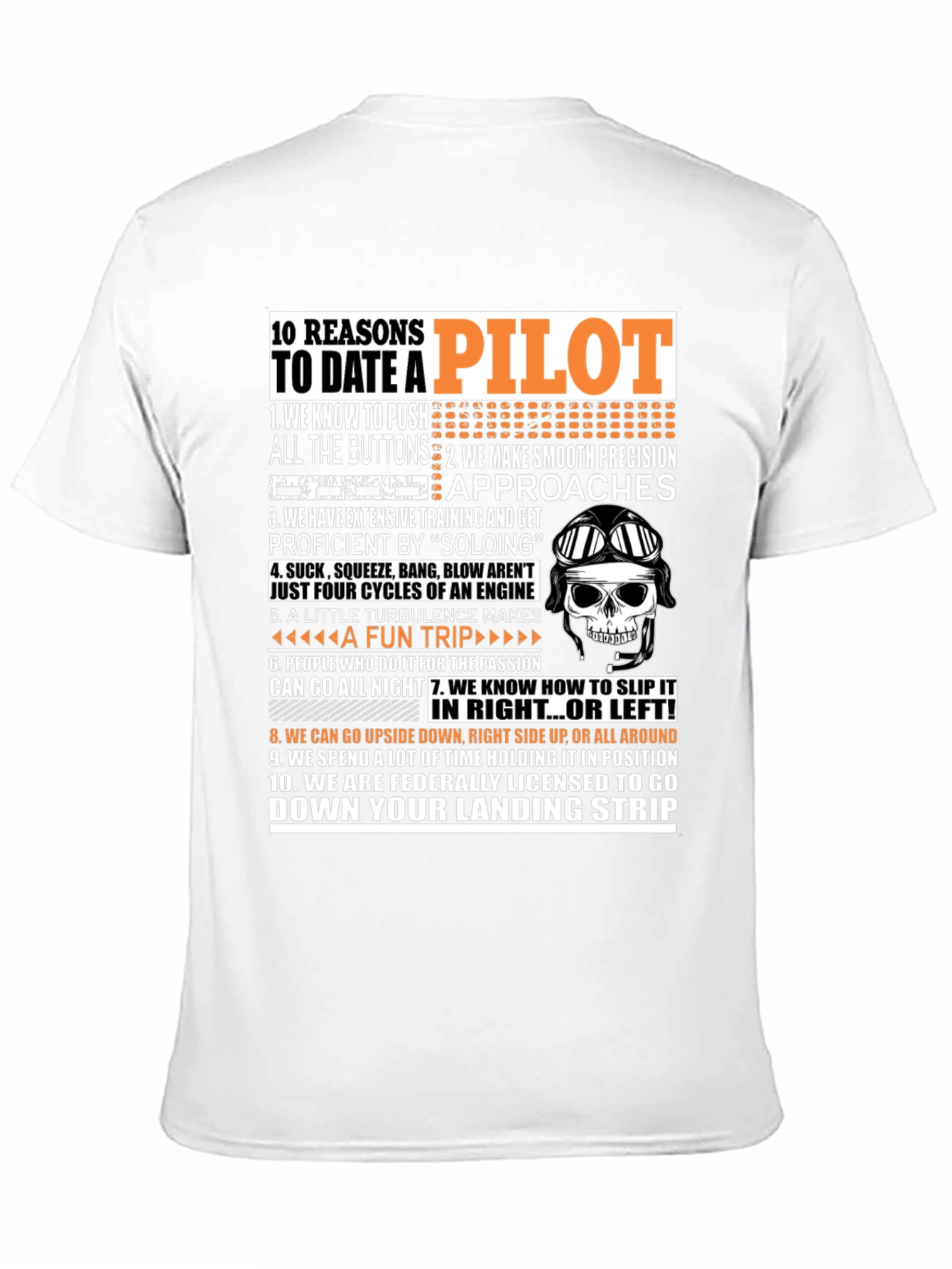 10 Reasons to Date a Pilot T-Shirt
