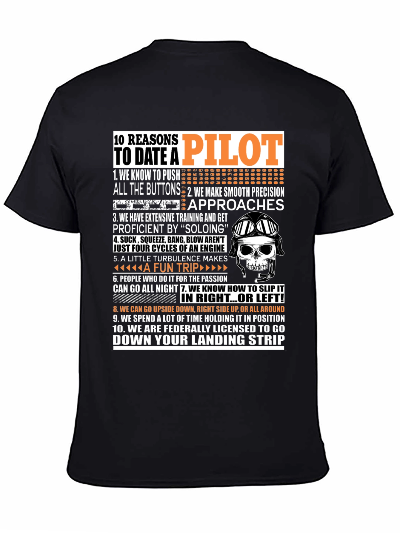 10 Reasons to Date a Pilot T-Shirt
