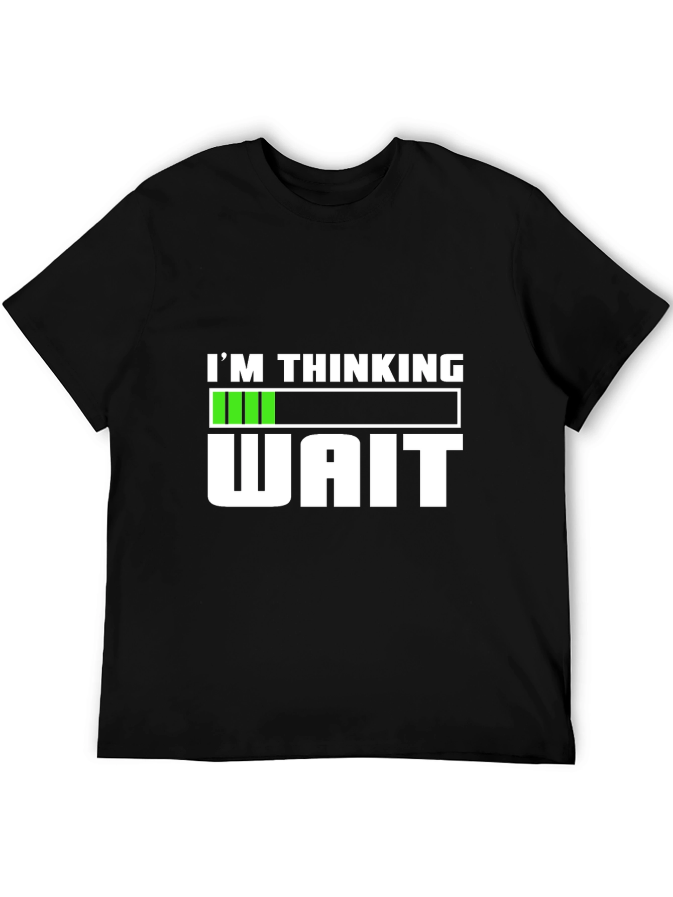 Im Thinking Wait T-Shirt Funny Sarcastic Tee