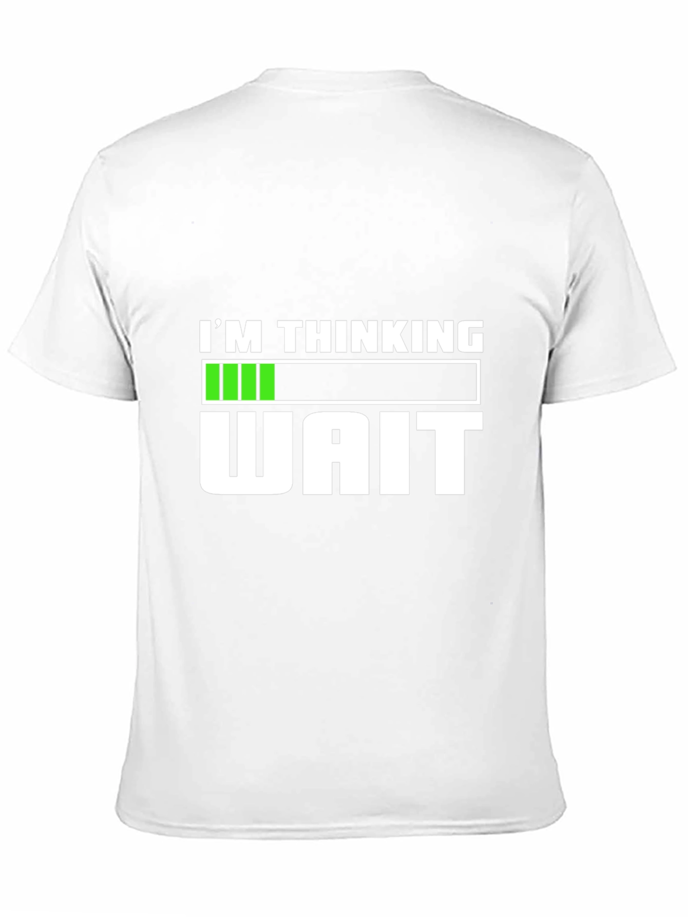 Im Thinking Wait T-Shirt Funny Sarcastic Tee