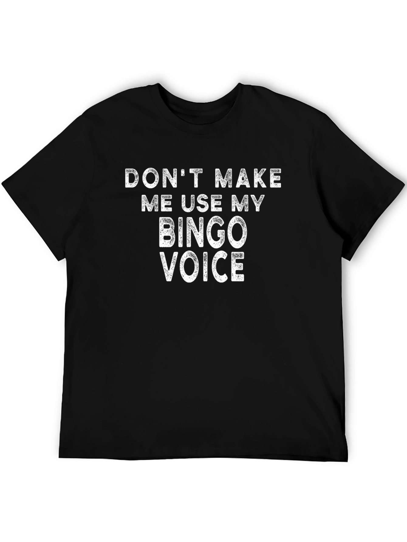Bingo Voice T-Shirt - Funny Graphic Tee