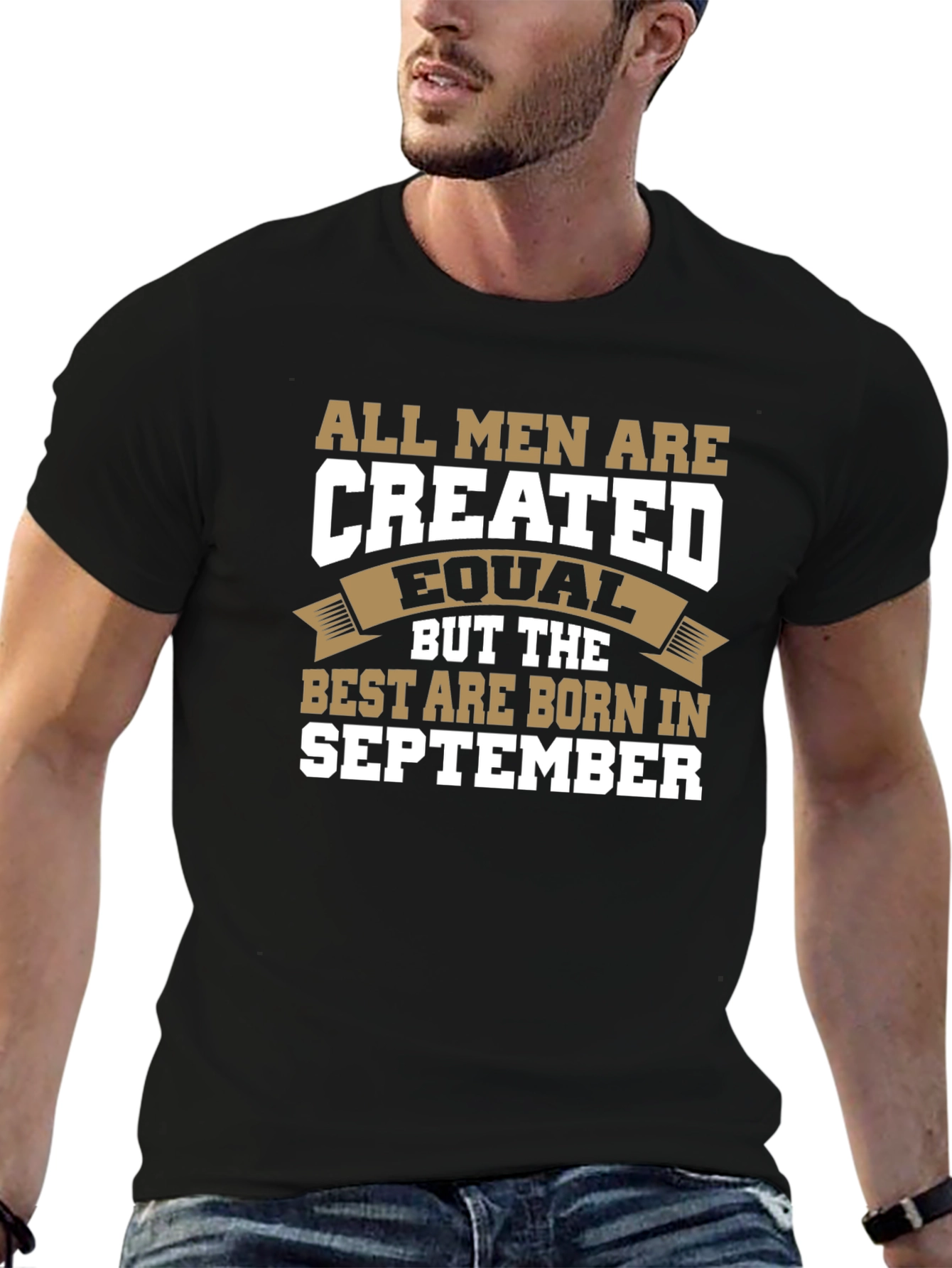 All Men Created Equal September Birthday Shirt
