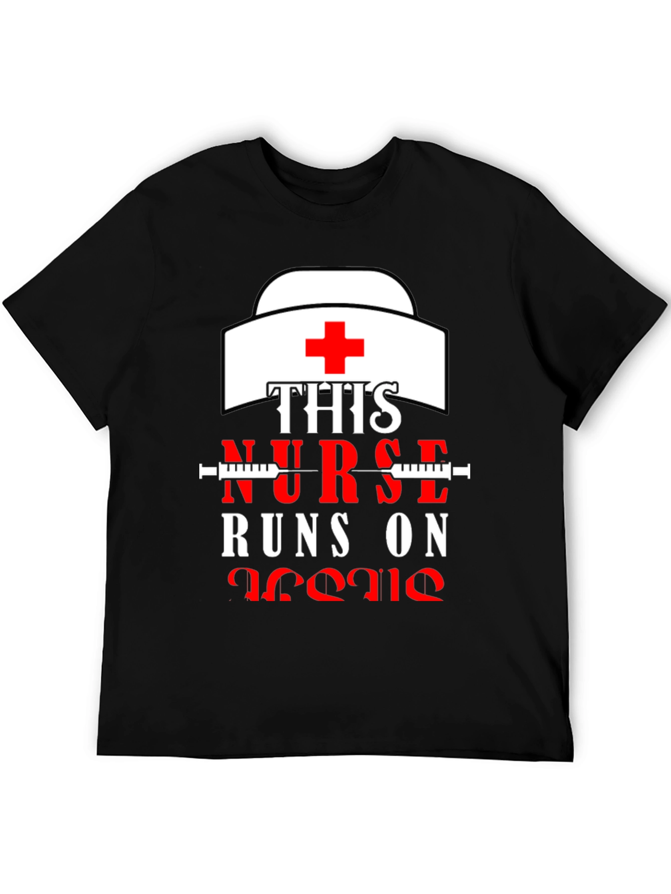 Nurse Runs On Jesus T-Shirt - Medical Apparel