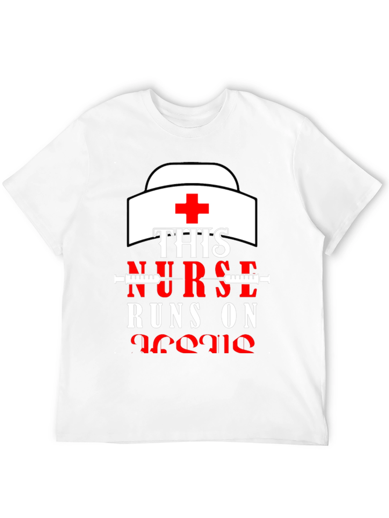 Nurse Runs On Jesus T-Shirt - Medical Apparel