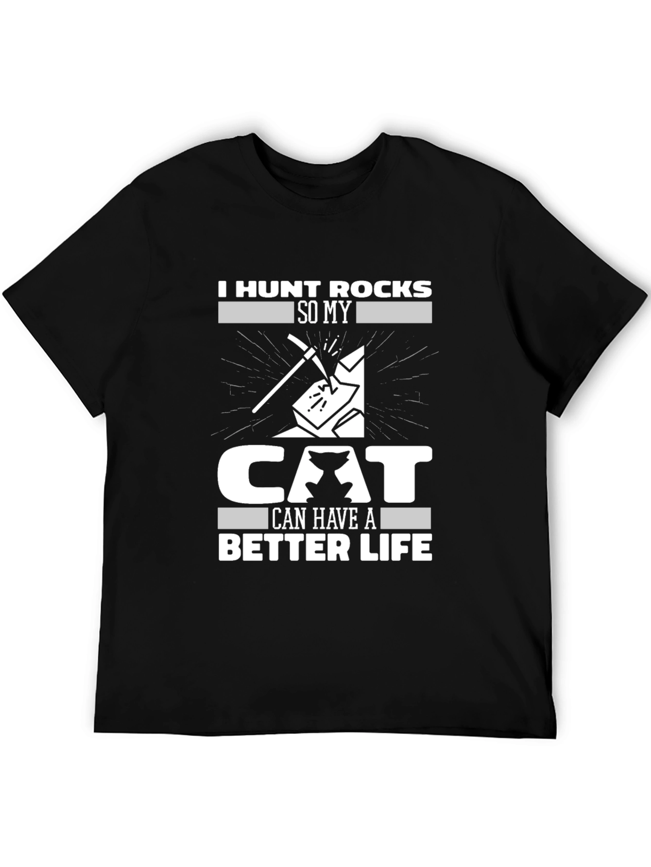I Hunt Rocks Funny Cat Lover Graphic T-Shirt
