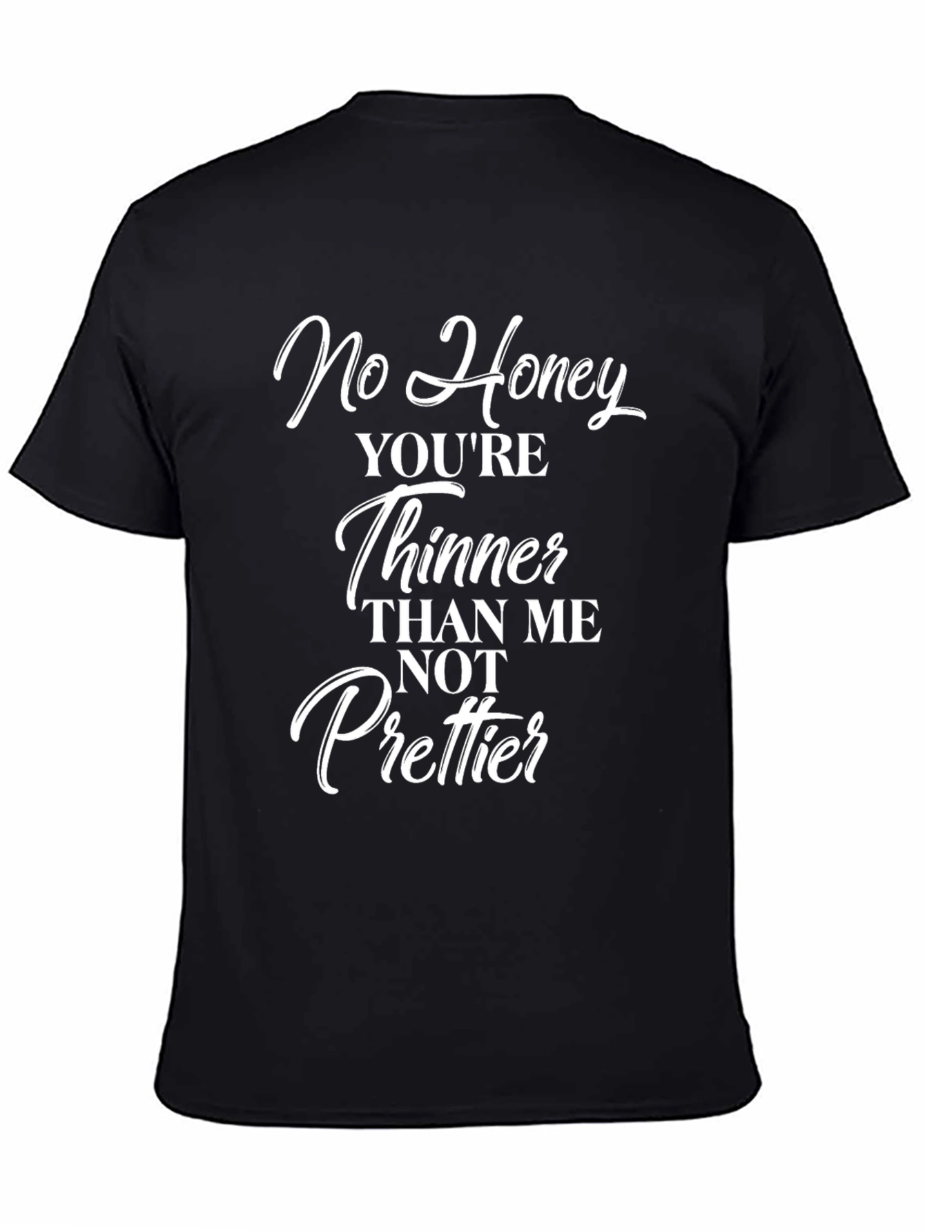 Funny Sarcastic No Honey Graphic Tee