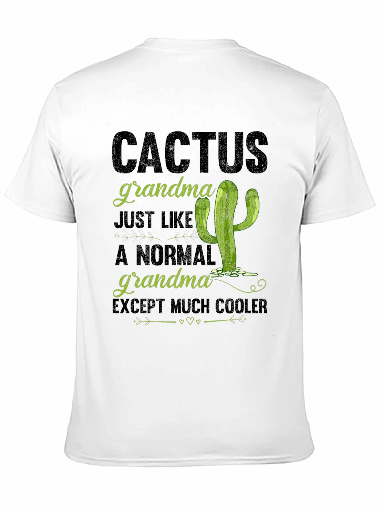 Cactus Grandma T-Shirt - Cool Grandmother Gift