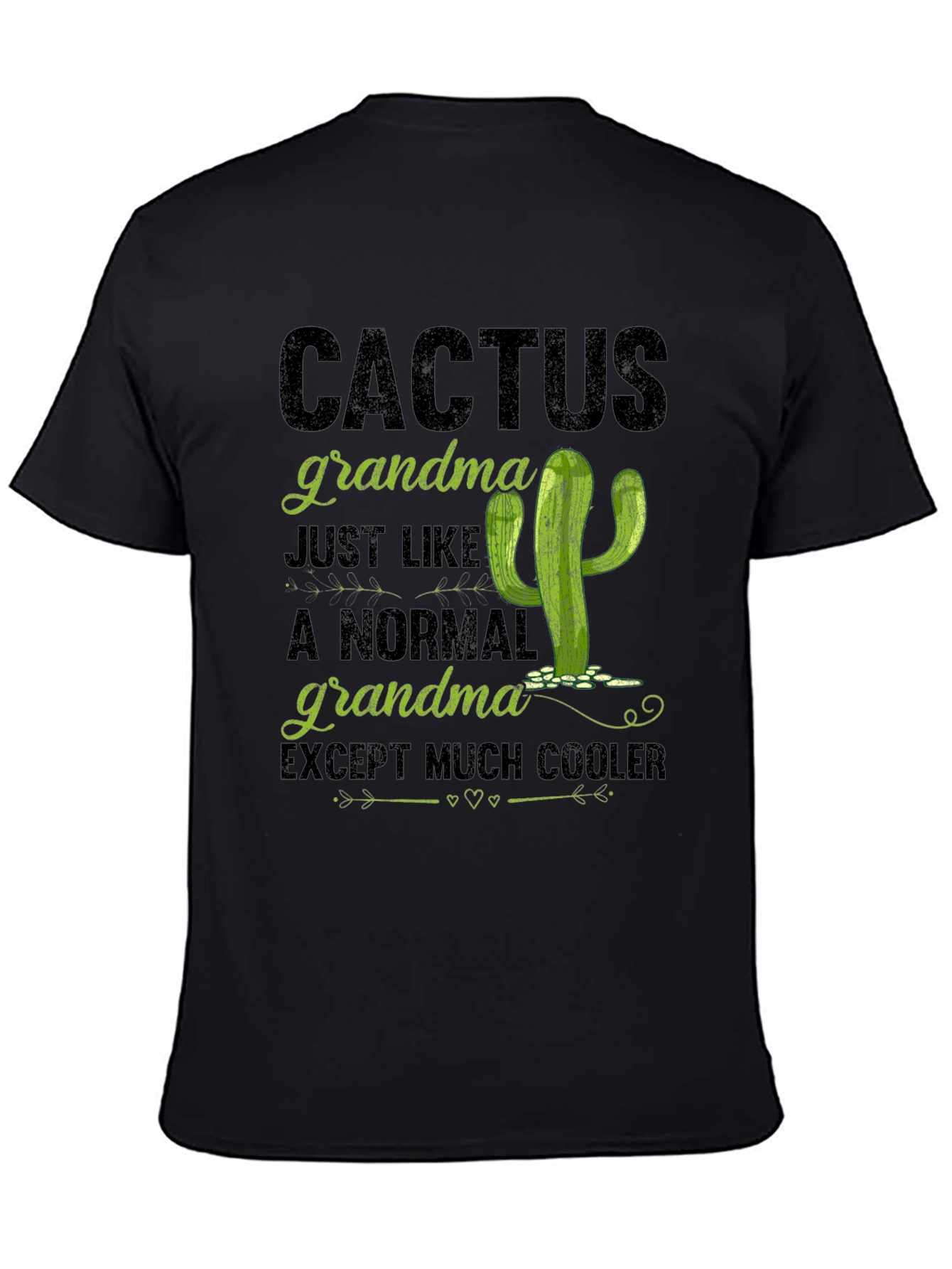 Cactus Grandma T-Shirt - Cool Grandmother Gift