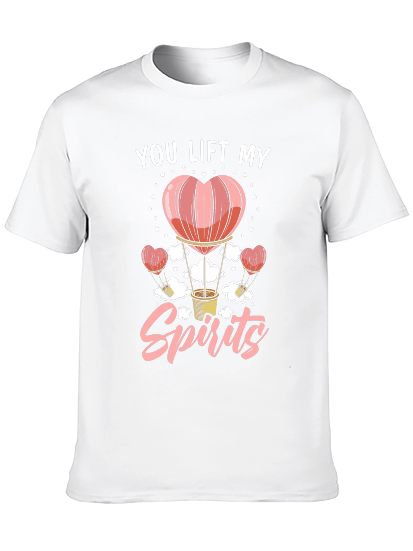 You Lift My Spirits Graphic T-Shirt
