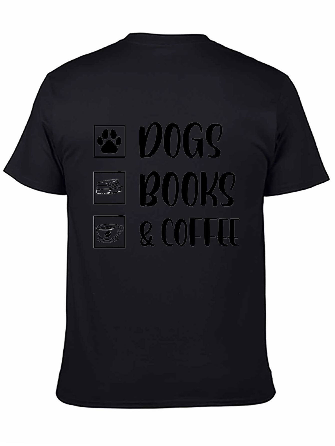 Dogs Books & Coffee T-Shirt - Unisex Black Tee