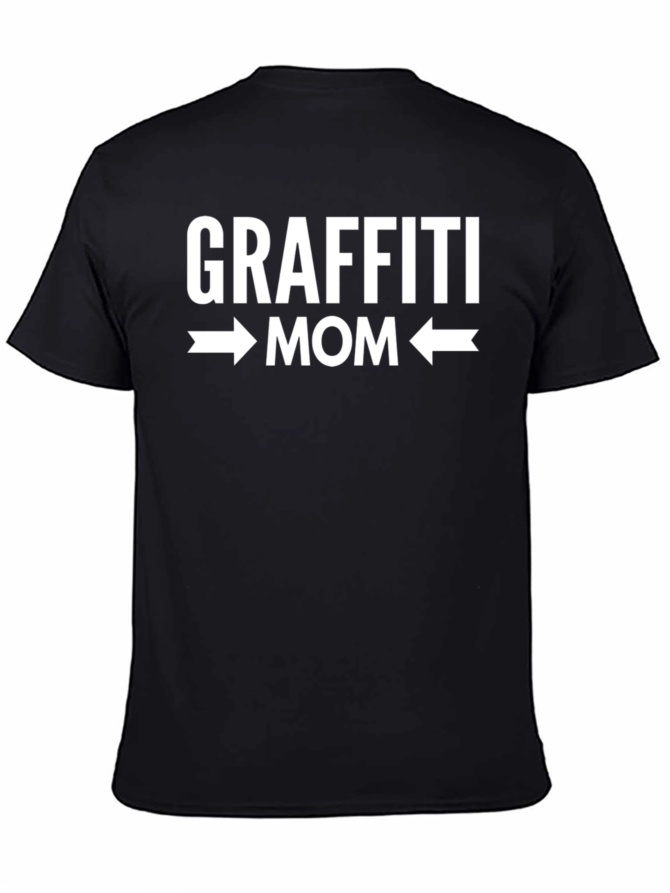 Graffiti Mom T-Shirt - Funny Mothers Day Tee