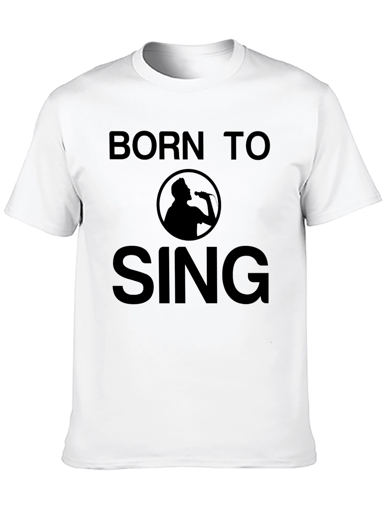 Born to Sing T-Shirt - Mens Graphic Tee