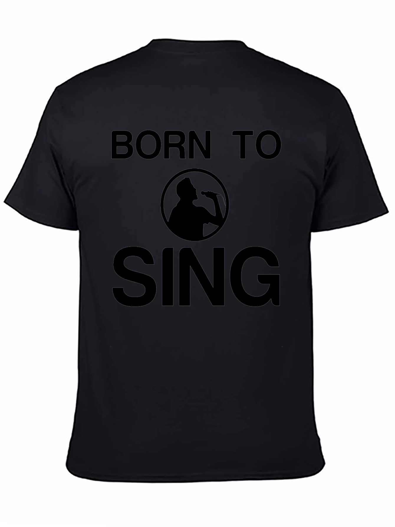 Born to Sing T-Shirt - Mens Graphic Tee