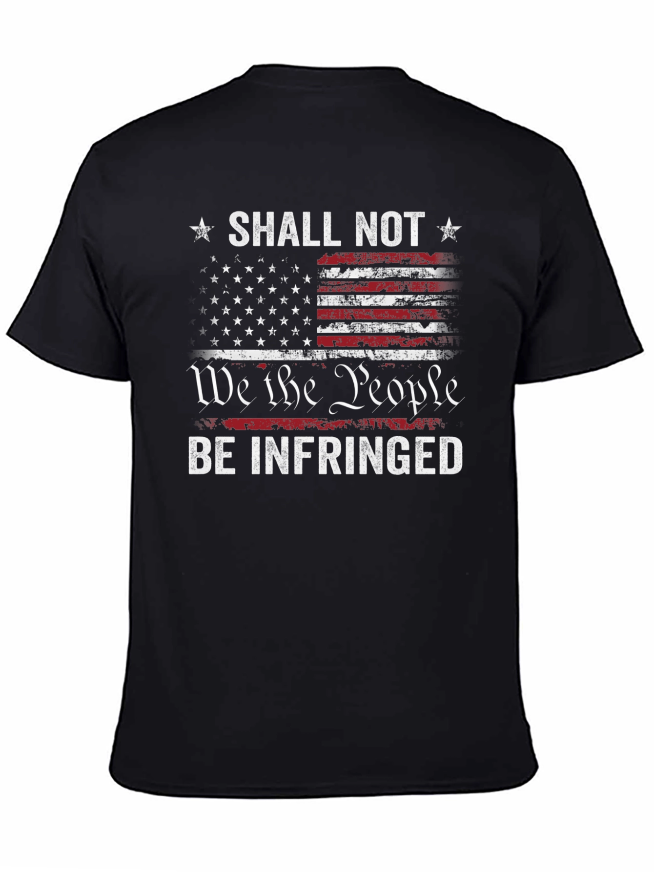 2nd Amendment T-Shirt - Shall Not Be Infringed