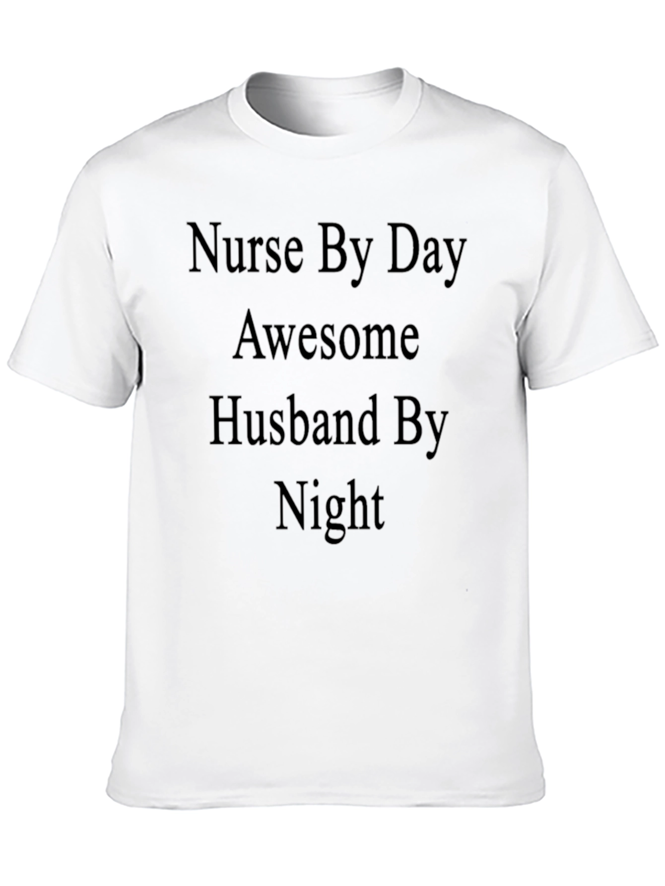 Nurse By Day Awesome Husband By Night T-Shirt