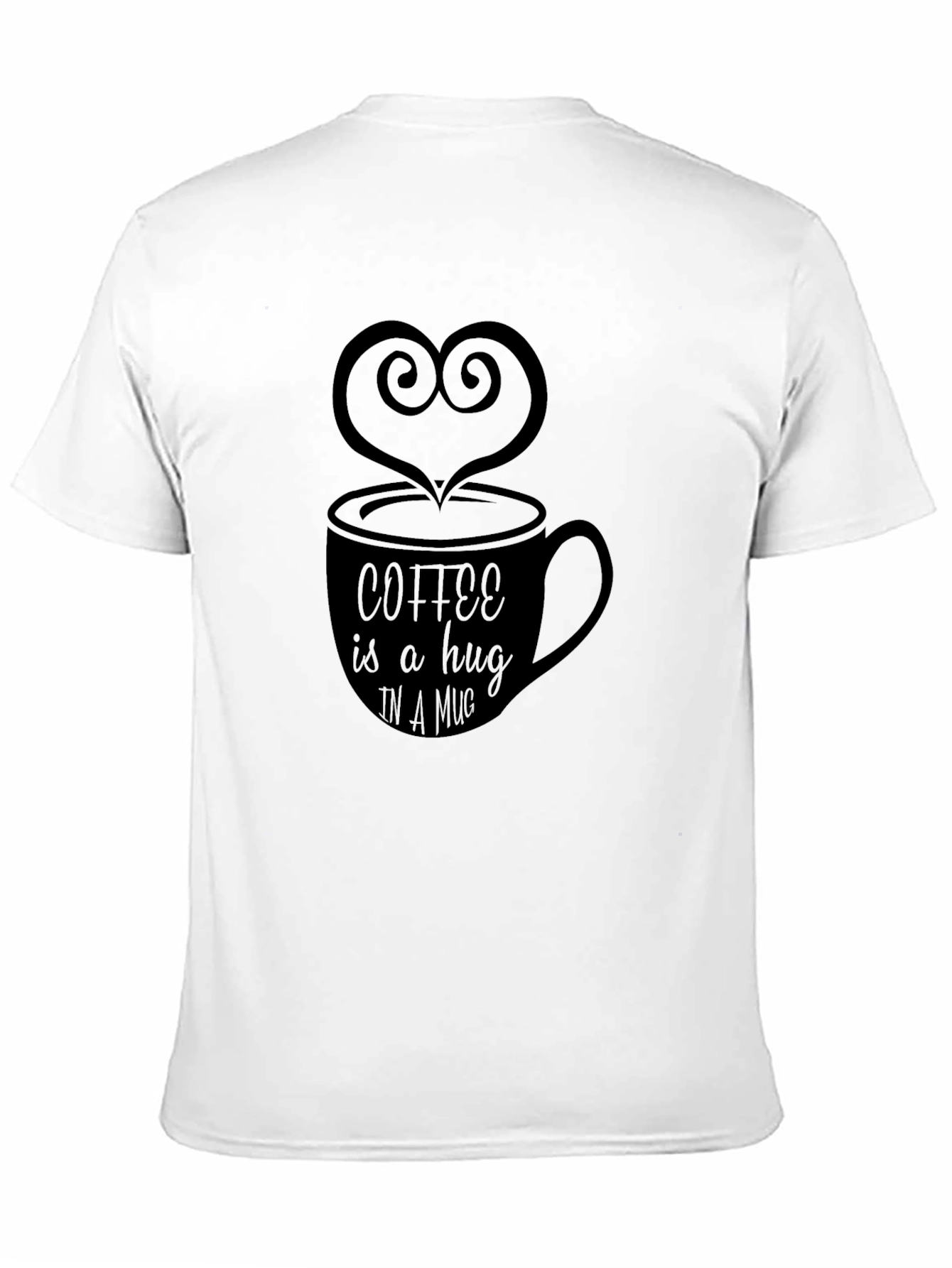 Coffee Is a Hug in a Mug Graphic Tee