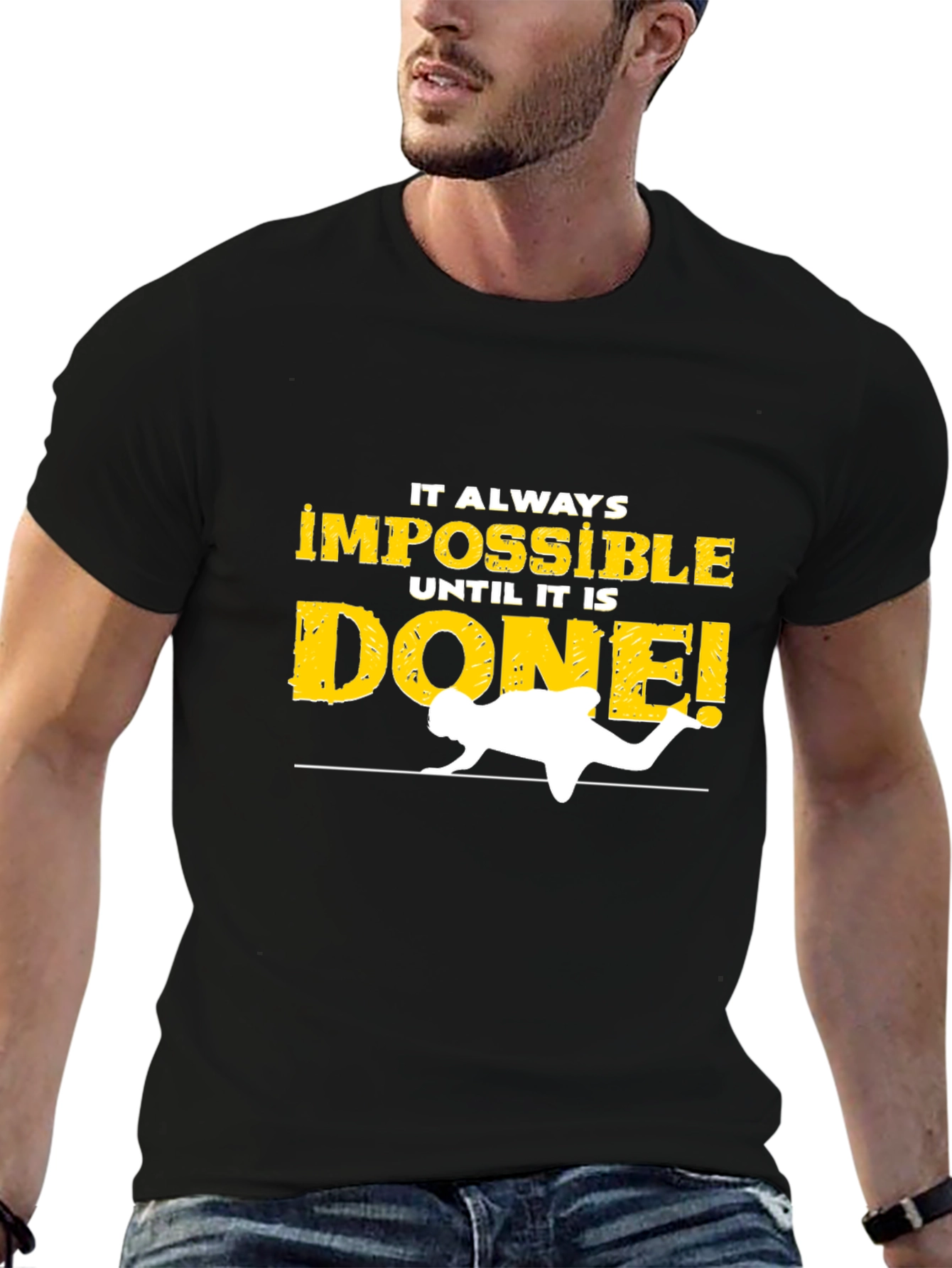 Impossible Until Done Graphic Tee - Motivational Shirt