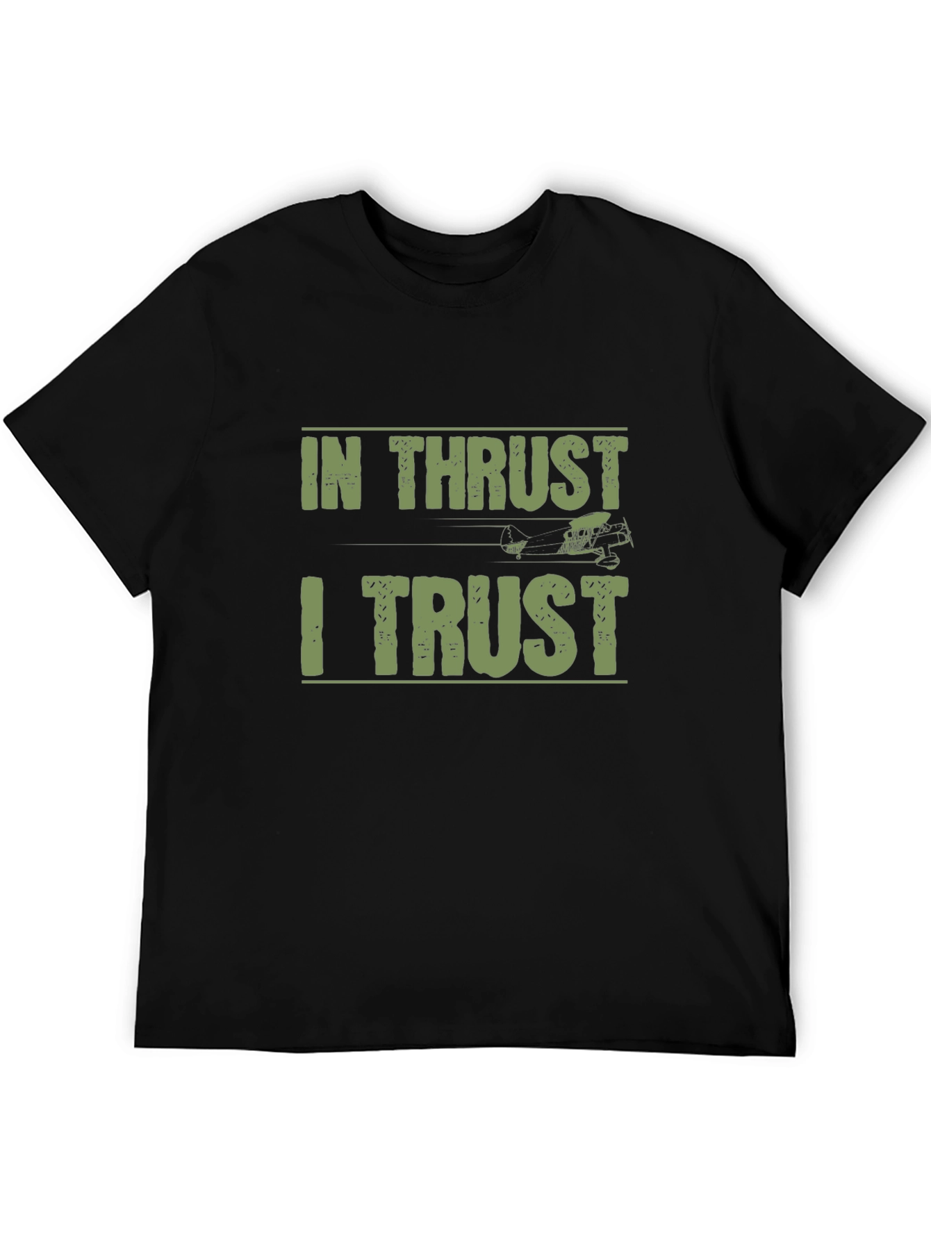 In Thrust I Trust T-Shirt | Airplane Aviation Tee