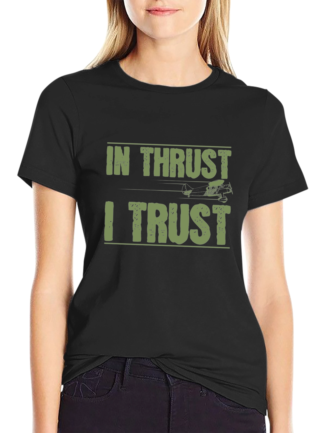 In Thrust I Trust T-Shirt | Airplane Aviation Tee