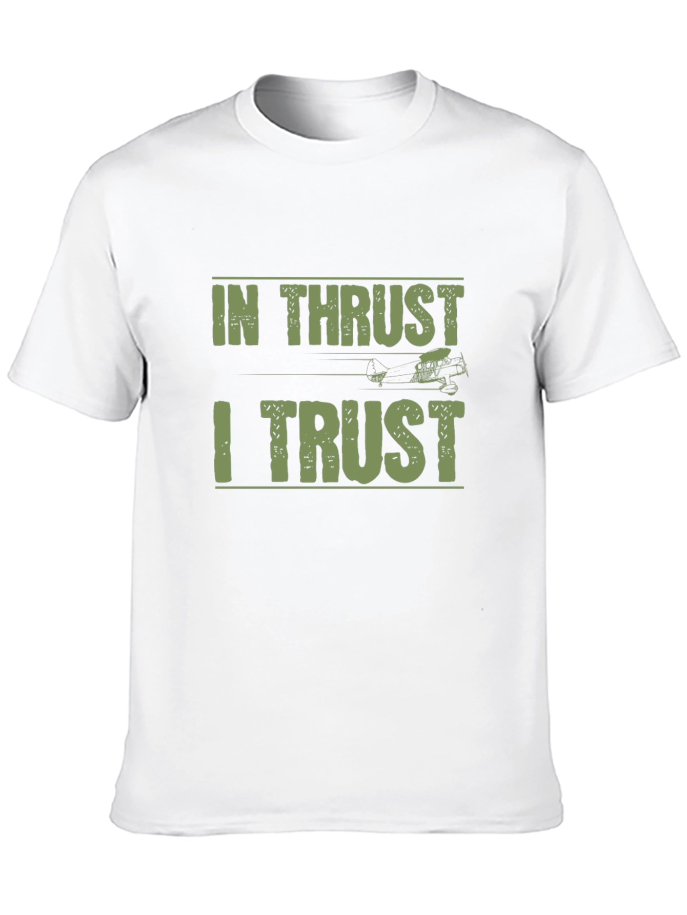 In Thrust I Trust T-Shirt | Airplane Aviation Tee