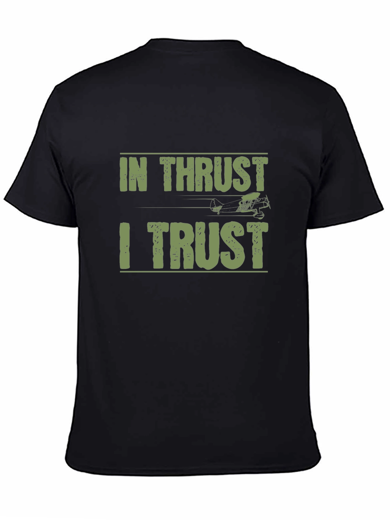 In Thrust I Trust T-Shirt | Airplane Aviation Tee
