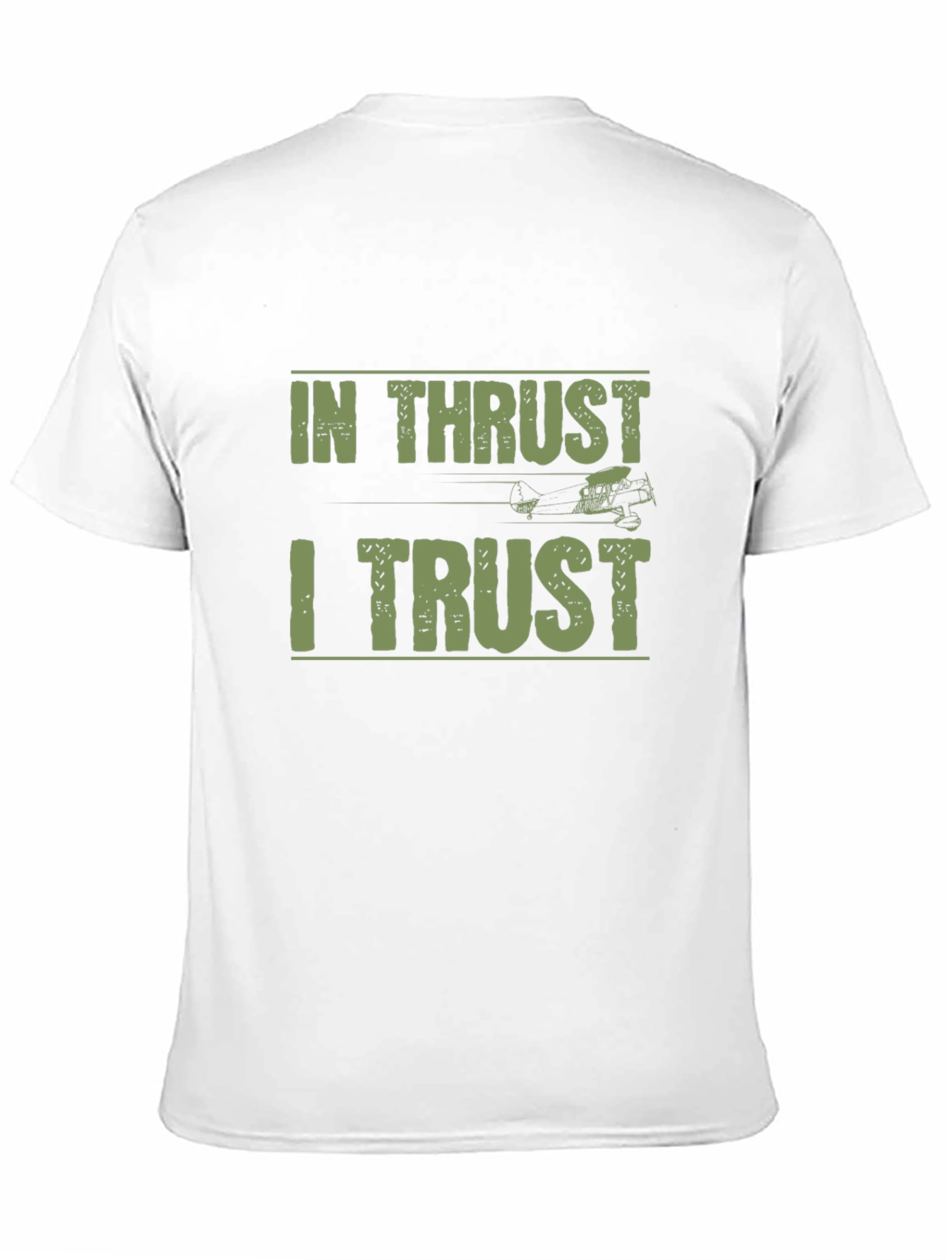 In Thrust I Trust T-Shirt | Airplane Aviation Tee